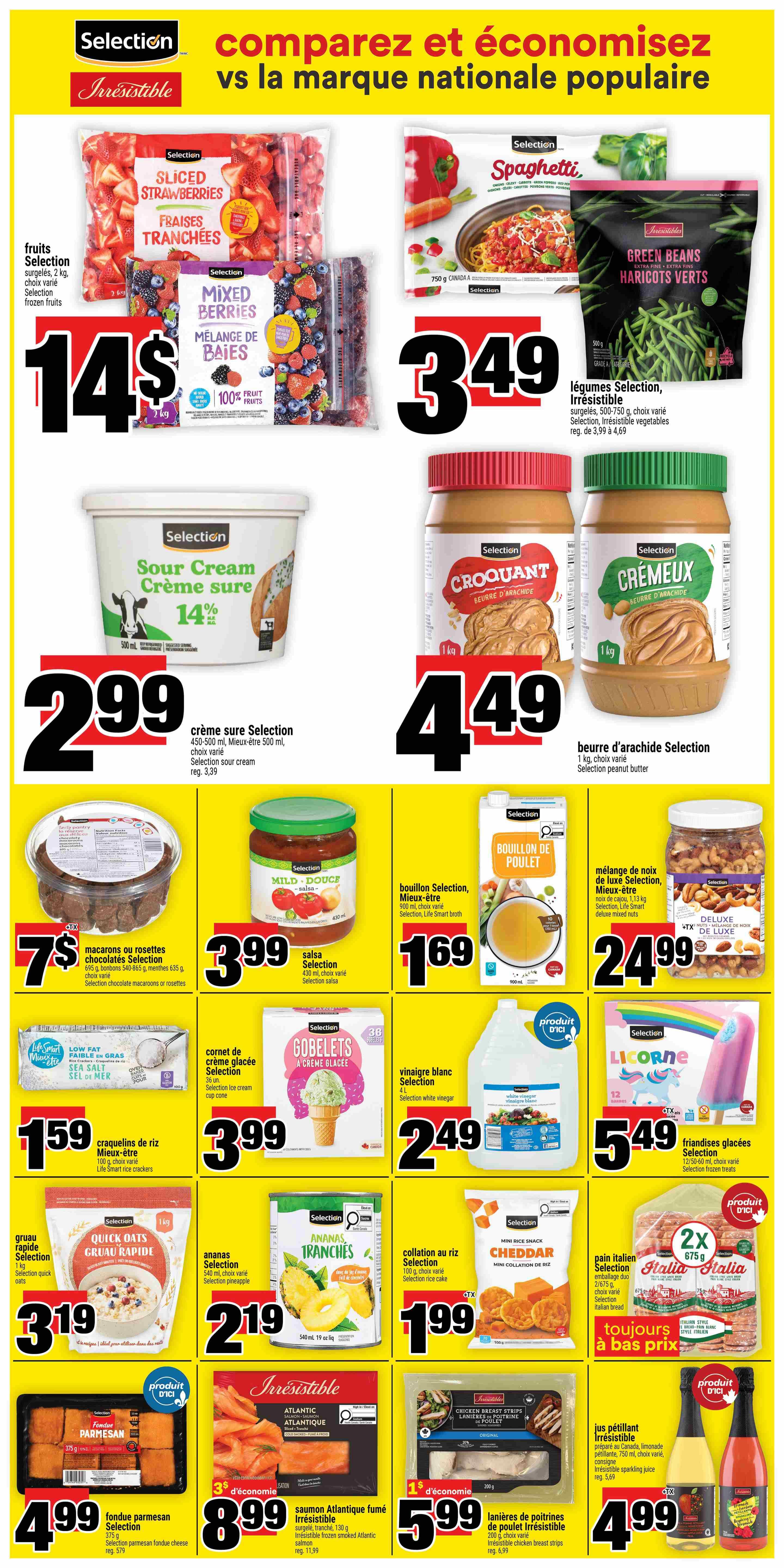 Super C weekly flyer specials page 15 features a comparison between Selection brand products and national brands. Top row includes Selection frozen sliced strawberries and mixed berries for $14, Selection spaghetti and green beans for $3.49. Middle row features Selection sour cream for $2.99, Selection crunchy and creamy peanut butter for $4.49. Other items include Selection chocolate macarons or rosettes for $7, Selection salsa for $3.99, Selection chicken broth for $1.69, and Selection deluxe mixed nuts for $24.99. Bottom row showcases Life Smart Sea Salt rice crackers for $1.59, Selection ice cream cones for $3.99, Selection white vinegar for $2.49, and Selection unicorn frozen treats for $5.49. Further down, find Selection quick oats for $3.19, Selection sliced pineapple for $2.19, Selection cheddar rice cakes for $1.99, and Selection Italia bread for $2x6.75. The bottom row displays Selection parmesan fondue cheese for $4.99, Irresistible smoked Atlantic salmon for $8.99, Irresistible chicken breast strips for $5.99, and Irresistible sparkling juice for $4.99.
