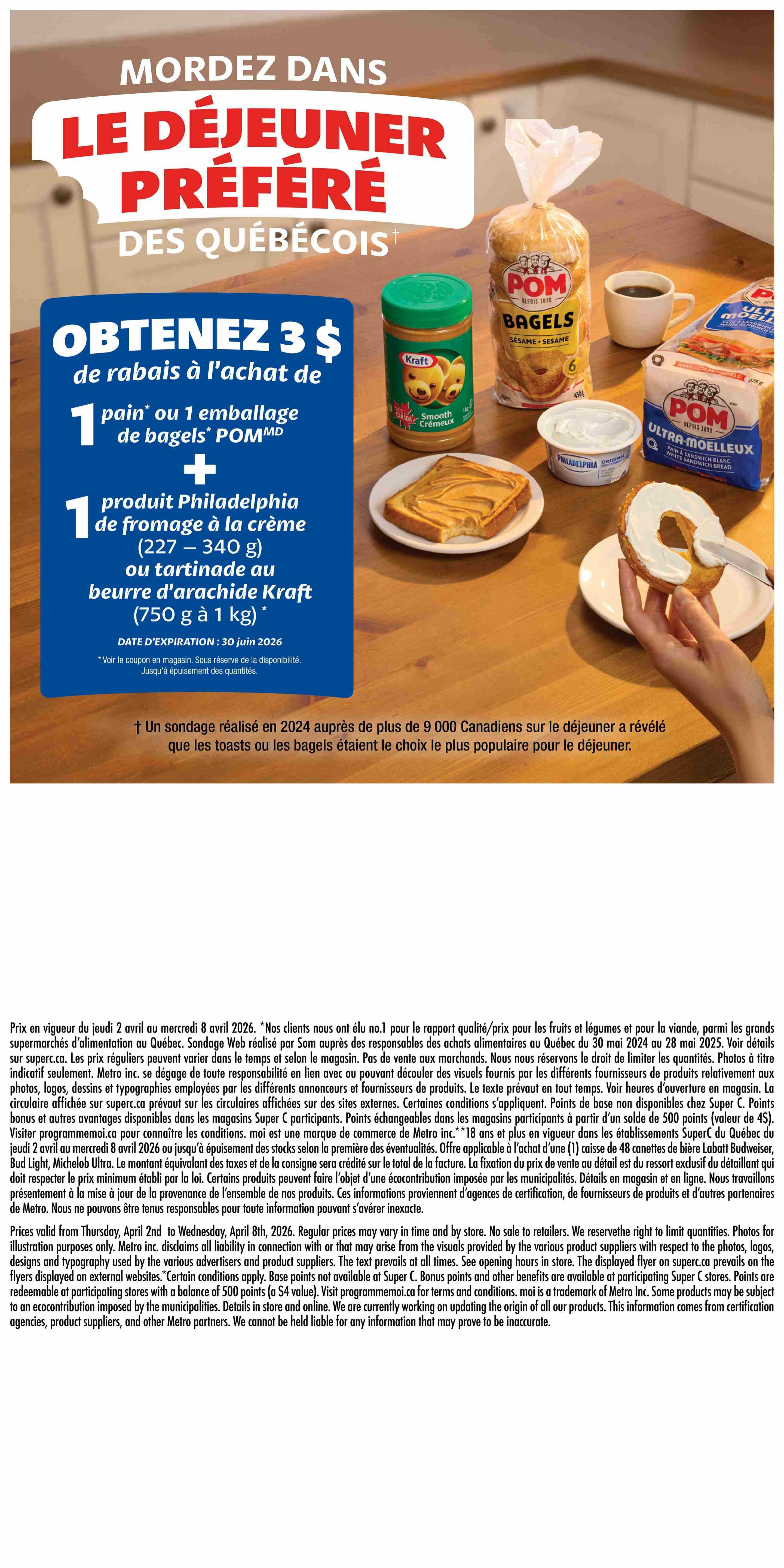 Super C flyer page 19 featuring breakfast specials. Get $3 off when you buy 1 POM bagels or 1 loaf of bread plus 1 Philadelphia cream cheese (227-340g) or 1 Kraft peanut butter (750g-1kg). Offer valid until June 30, 2026. The page also shows images of Kraft peanut butter, POM bagels, POM white sandwich bread, and Philadelphia cream cheese. A survey indicates that toast and bagels are popular breakfast choices among Quebecers. The flyer is valid from Thursday, April 2nd to Wednesday, April 8th, 2026.