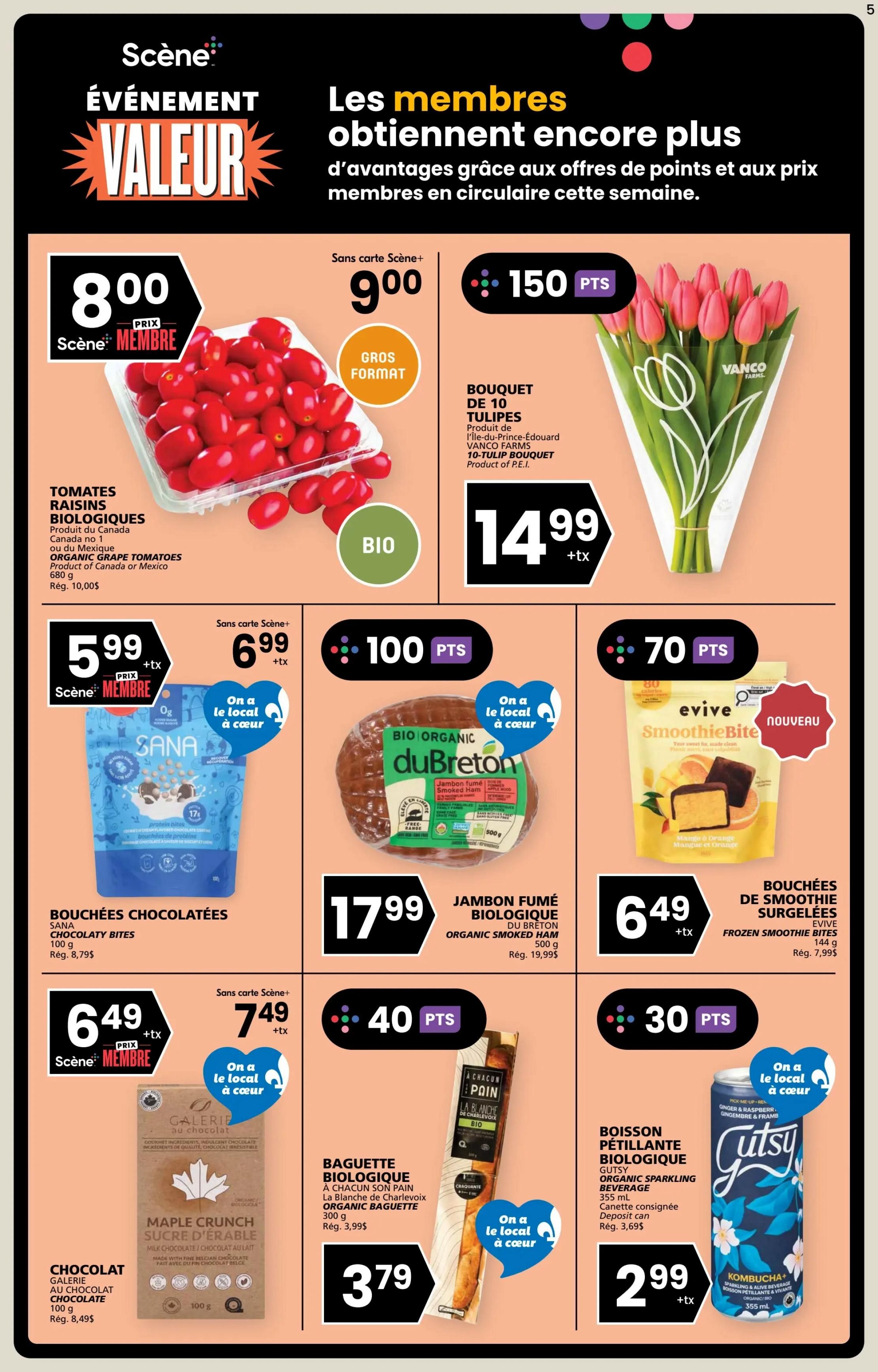 Rachelle Béry weekly flyer specials page 5. Featured are Organic Grape Tomatoes for $8.00 with Scene+ Member price, and a 10-Tulip Bouquet from Vanco Farms for $14.99, earning 150 Scene+ points. Also on sale are Sana Chocolatey Bites for $5.99 (Scene+ Member price), du Breton Organic Smoked Ham for $17.99, and Evive Smoothie Bites for $6.49, earning 70 Scene+ points. Additionally, Galerie au Chocolat Maple Crunch Chocolate for $6.49, a Charlevoix Organic Baguette for $3.79, and Gutsy Organic Sparkling Ginger & Raspberry Beverage for $2.99, earning 30 Scene+ points.