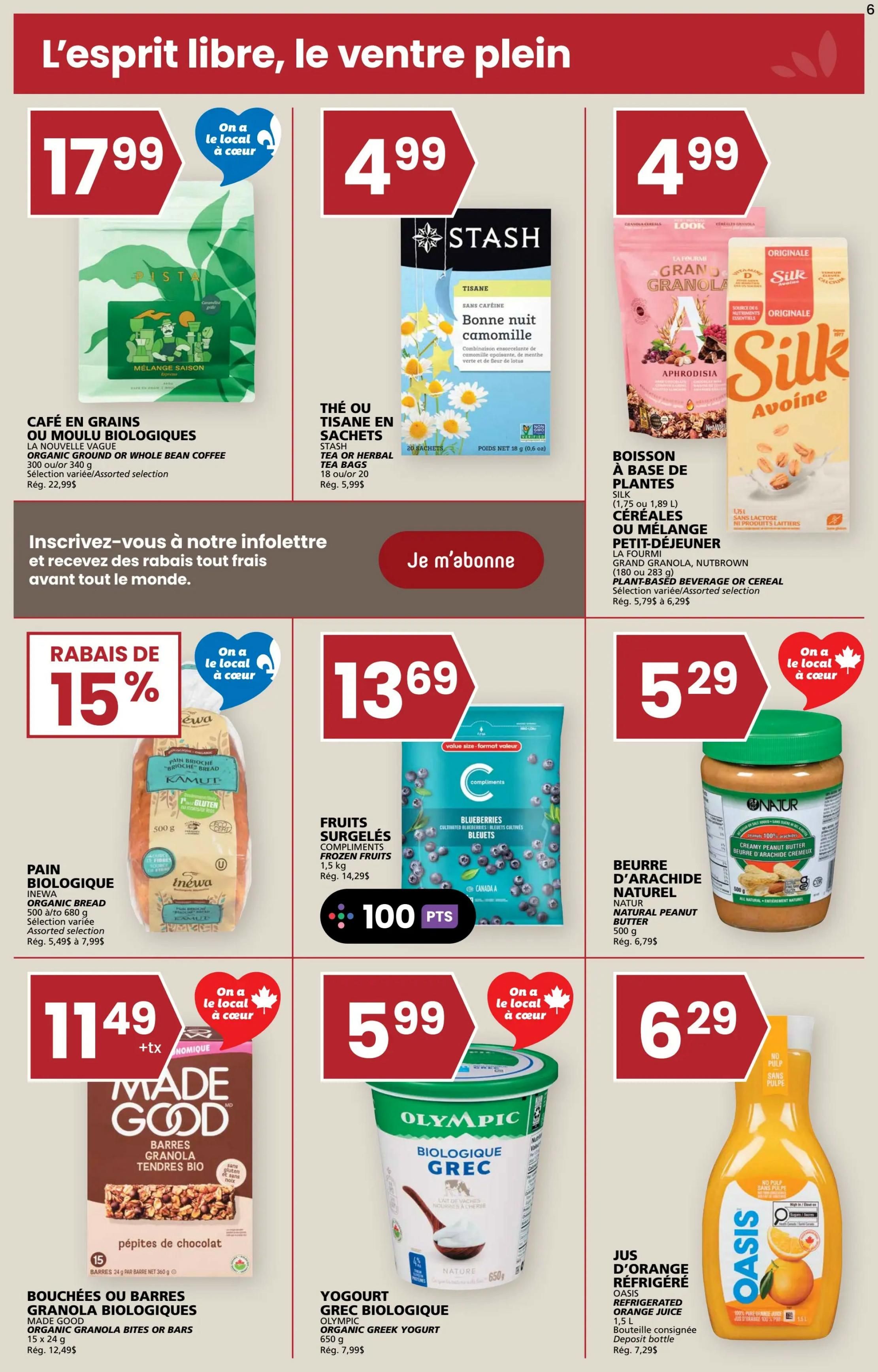 Rachelle Béry weekly flyer specials page 6 features a variety of grocery items. Top row includes: Organic Ground or Whole Bean Coffee for $17.99, Stash Tea or Herbal Tea Bags for $4.99, and Silk Plant-Based Beverage or Cereal, including Granola and Nut Brown options, for $4.99. Middle row showcases: Inewa Organic Bread for 15% off, Compliments Frozen Fruits for $13.69 with 100 bonus points, and Natur Natural Peanut Butter for $5.29. Bottom row highlights: Made Good Organic Granola Bites or Bars for $11.49, Olympic Organic Greek Yogurt for $5.99, and Oasis Refrigerated Orange Juice for $6.29.