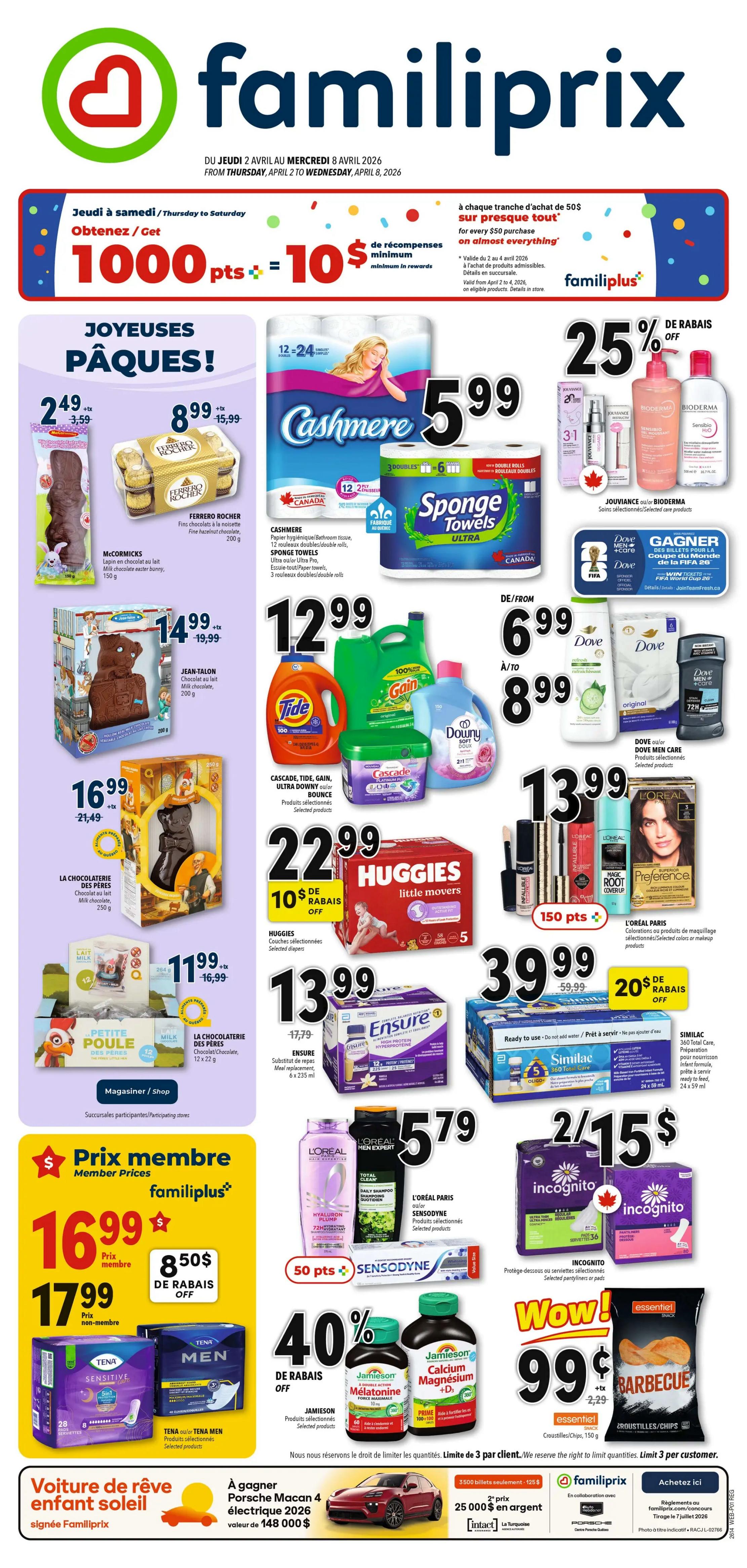 Familiprix flyer page 1 features Easter specials and weekly deals from April 2 to April 8, 2026. Get 1000 bonus points (worth $10) on purchases of $50 or more. Featured Easter items include McCormICKS Milk Chocolate Easter Bunny for $2.49, Ferrero Rocher Fine Hazelnut Chocolates (200g) for $8.99, and Jean Talon Milk Chocolate (200g) for $14.99. Also available are La Chocolaterie des Pères Milk Chocolate Easter Bunny for $16.99 and Petite Poule des Pères Chocolate (12 x 22g) for $11.99. Household essentials on sale include Cashmere Bathroom Tissue (12 x 24 double rolls) and Sponge Towels Ultra (6 x 3 rolls) for $5.99 each. Laundry detergents like Tide, Gain, Ultra Downy, and Bounce are $12.99. Huggies Little Movers diapers are $22.99 with a $10 discount. Dove Men Care products and other selected Dove items range from $6.99 to $8.99. L'Oréal Paris makeup and hair colour products are featured, including L'Oréal Paris Hyaluron Plump shampoo for $5.79 and L'Oréal Paris hair colour for $13.99. Ensure Meal Replacement (6 x 235ml) is $13.99. Similac 360 Total Care (24 x 59ml) is $39.99 with a 20% discount. Incognito selected pantyliners or pads are 2 for $15. Member prices include Tena Sensitive pads for $16.99 and Tena Men products for $17.99, with an $8.50 discount on Tena Sensitive. Jamieson selected products, including Melatonin and Calcium Magnesium +D, are 40% off. Essential snack chips are $0.99. Enter to win a 2026 Porsche Macan 4 electric vehicle valued at $148,000 with 3500 bonus entries for $25 in silver.