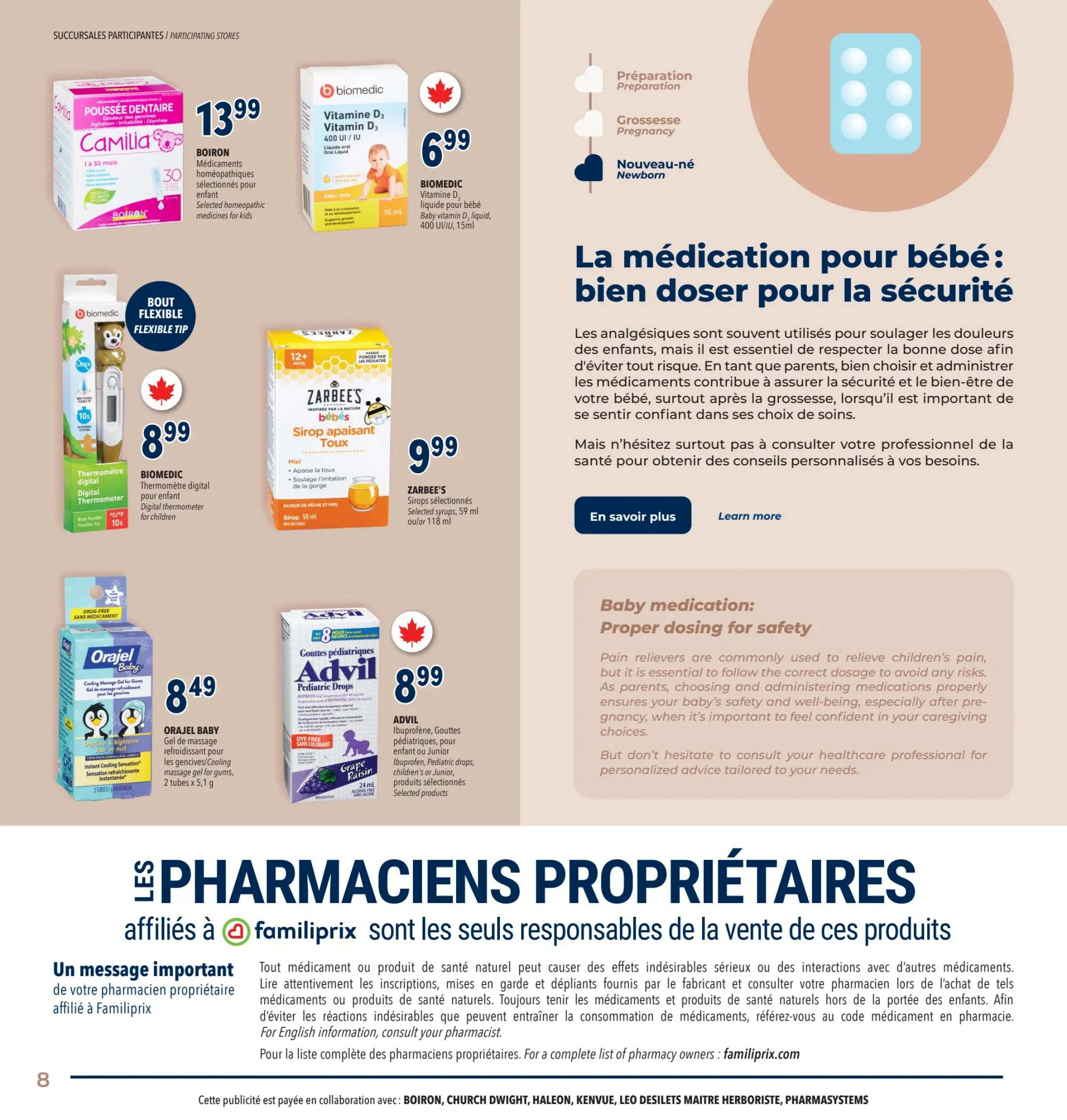 Familiprix flyer page 11 featuring baby and children's health products. On the left, Boiron Camilia teething relief is $13.99. Below, Biomedic digital thermometer is $8.99. To the right, Biomedic Vitamin D3 liquid for babies is $6.99. Next to it, Zarbee's selected syrups for babies, including cough and cold relief, are available in 59 ml or 118 ml sizes for $9.99. Below Zarbee's, Advil pediatric drops (ibuprofen) for children or junior are $8.99. On the bottom left, Orajell Baby cooling massage gel for gums comes in a 2-tube pack for $8.49. The right side of the page includes information on 'Baby medication: Proper dosing for safety' with tips on safe medication administration for infants and children, and advice to consult a healthcare professional. A section at the bottom highlights 'Pharmacists affiliated with Familiprix are solely responsible for the sale of these products' with an important message from your pharmacist.