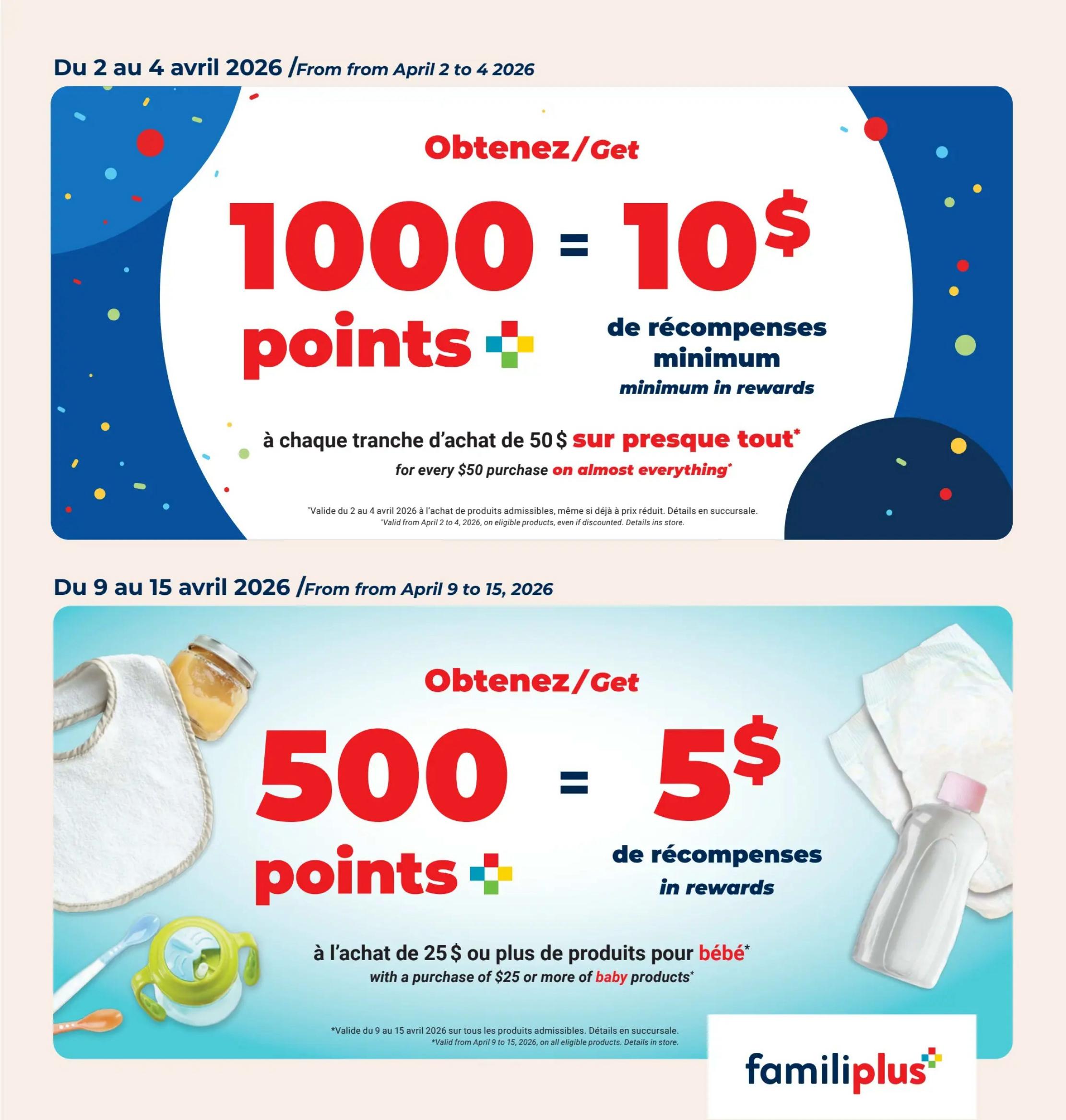 Familiprix flyer page 17 features two offers. From April 2 to 4, 2026, get 1000 points, equivalent to $10 in rewards, for every $50 purchase on almost everything. From April 9 to 15, 2026, get 500 points, equivalent to $5 in rewards, with a purchase of $25 or more of baby products. The page includes images of baby items like a bib, jar of food, sippy cup, and baby powder.