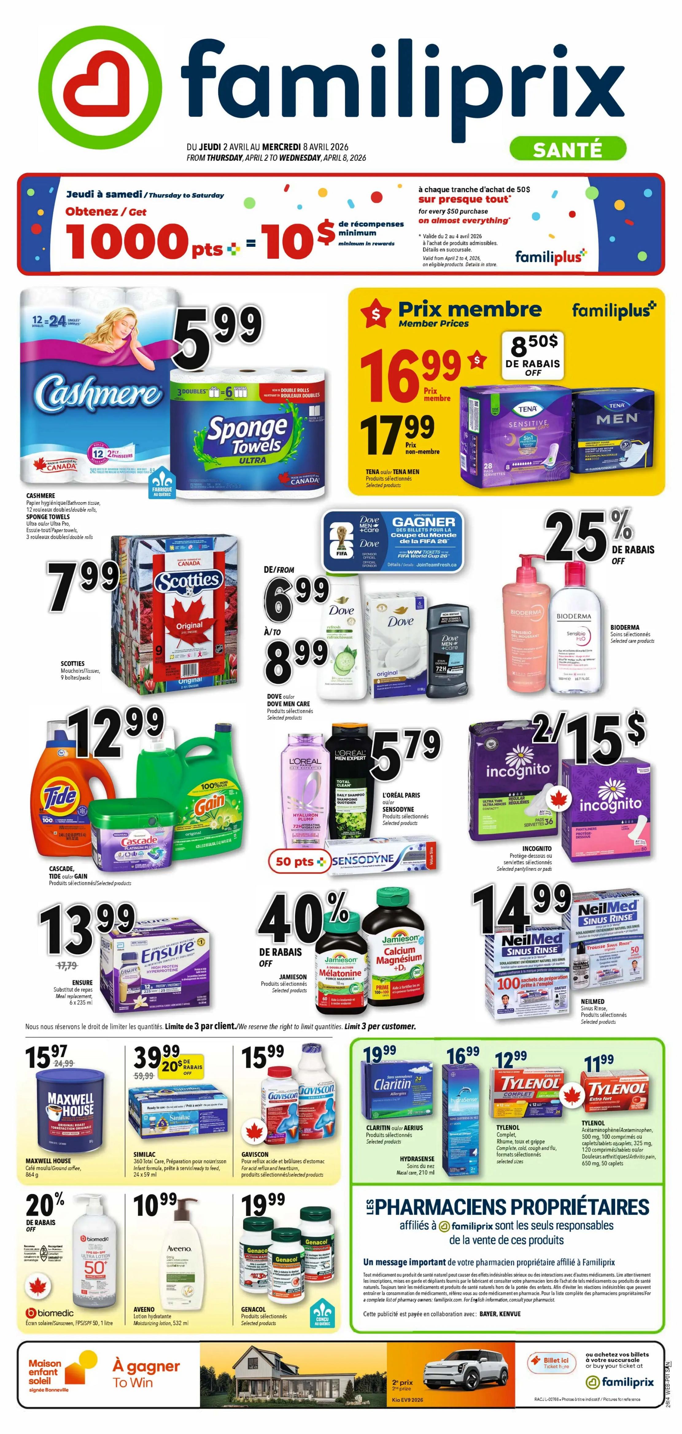 Familiprix flyer page 1 for April 2 to April 8, 2026. Get 1000 bonus points when you spend $50 or more on almost everything. Featured products include Cashmere double roll bathroom tissue and Sponge Towels for $5.99. Member prices: Tena pads and men's underwear for $16.99, non-member price $17.99. Scotties facial tissues 9 boxes for $7.99. Dove body care and men's care products are $6.99 to $8.99. Bioderma selected care products are 2 for $15. Tide, Cascade, and Gain laundry products are $12.99. L'Oréal Paris hair care and Sensodyne toothpaste are 2 for $15.79. Ensure meal replacement shakes 6 x 235 ml are $13.99. Jamieson Melatonin and Calcium Magnesium + D supplements are 40% off. Incognito selected panty liners and pads are 2 for $15. NeilMed Sinus Rinse kits are $14.99. Maxwell House ground coffee 864 g is $15.97. Similac 360 Total Care 24 x 59 ml is $39.99 with 20% off. Gaviscon for heartburn and indigestion is $15.99. Genacol selected products are $19.99. Biomedic sunscreen and Aveeno moisturizing lotion are $10.99. Claritin allergy tablets are $19.99. Tylenol complete and extra strength products are $16.99 and $12.99 respectively. Familiprix also features a contest to win FIFA World Cup tickets and a chance to win a Kia EV6.