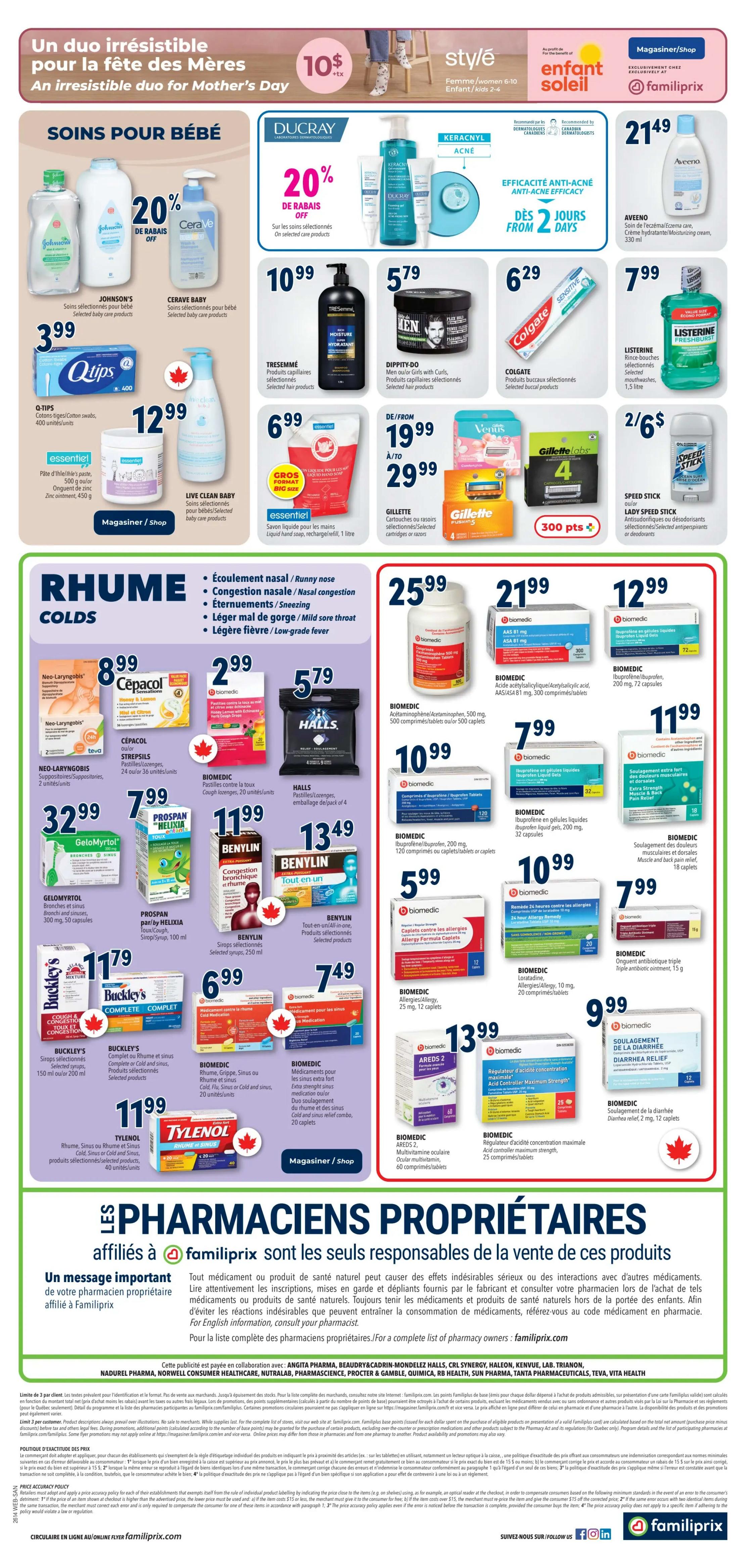 Familiprix flyer, page 2. Features 'Un duo irrésistible pour la Fête des Mères' promotion. Includes 'Soins pour Bébé' with Johnson's baby products and CeraVe Baby products, both 20% off. Q-Tips cotton swabs are $3.99. Essential liquid hand soap is $12.99. Ducray Keracnyl products are 20% off. TRESemmé hair products are $10.99. DIPPTY-DO men's hair products are $5.79. Colgate dental products are $6.29. Listerine mouthwash is $7.99. Gillette Venus razors are $19.99 to $29.99. Gillette Labs refills are $25.99. Speed Stick deodorant is 2 for $6. The 'Rhume / Colds' section features Neo-Laryngobis suppositories for $8.99, Cepacol sore throat lozenges for $2.99, Halls cough drops for $5.79, Prospan Helixia syrup for $7.99, Benylin cough syrup for $11.99 and $13.49, Buckley's cough and cold products for $11.79, and Tylenol cold and sinus products for $11.99. Biomedic products include Acetaminophen/Ketoprofen 500 mg for $25.99, Ibuprofen/Ibuprofen 200 mg for $10.99, Ibuprofen liquid gels for $7.99, Extra Strength Muscle and Back Pain Relief for $11.99, Allergy Formula Caplets for $5.99, Loratadine for $10.99, Triple antibiotic ointment for $7.99, Areds 2 Multivitamin for $13.99, and Diarrhea Relief for $9.99. A message from 'Les Pharmaciens Propriétaires affiliés à Familiprix' is also featured.