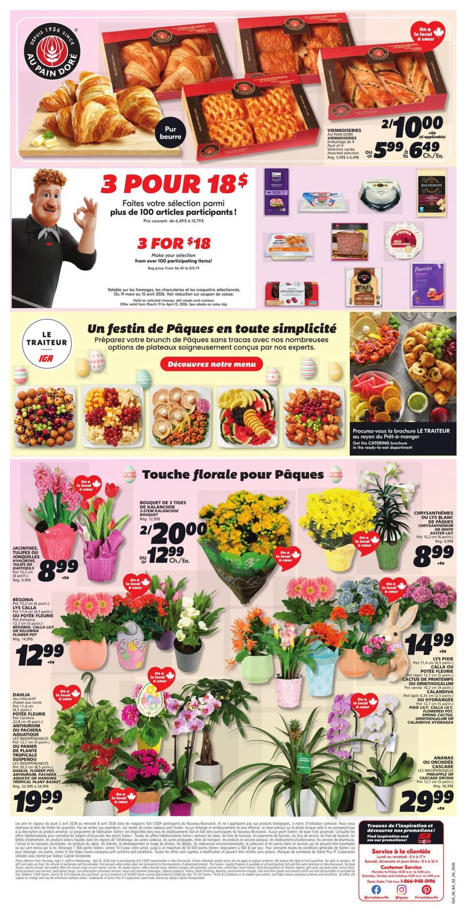 IGA weekly flyer specials for New Brunswick, page 4. Featuring bakery items like croissants and waffles, with a '3 for $18' deal on select cheeses, deli meats, and crackers. Also highlights IGA's 'Le Traiteur' catering options for Easter brunch, with various platters. Floral arrangements for Easter include bouquets of 3 Kalanchöe, chrysanthemums, hyacinths, tulips, daffodils, begonias, and potted plants like orchids and pineapples. Prices include: 2 Viennoiseries for $10.00 or $5.99-$6.49 each; 3 for $18 on select items; Bouquets of 3 Kalanchöe for $12.99 (regular $20.00); Chrysanthemums for $8.99; various potted plants for $12.99; and a large pineapple plant for $29.99. The flyer also promotes finding inspiration and promotions, and provides customer service hours and contact information.