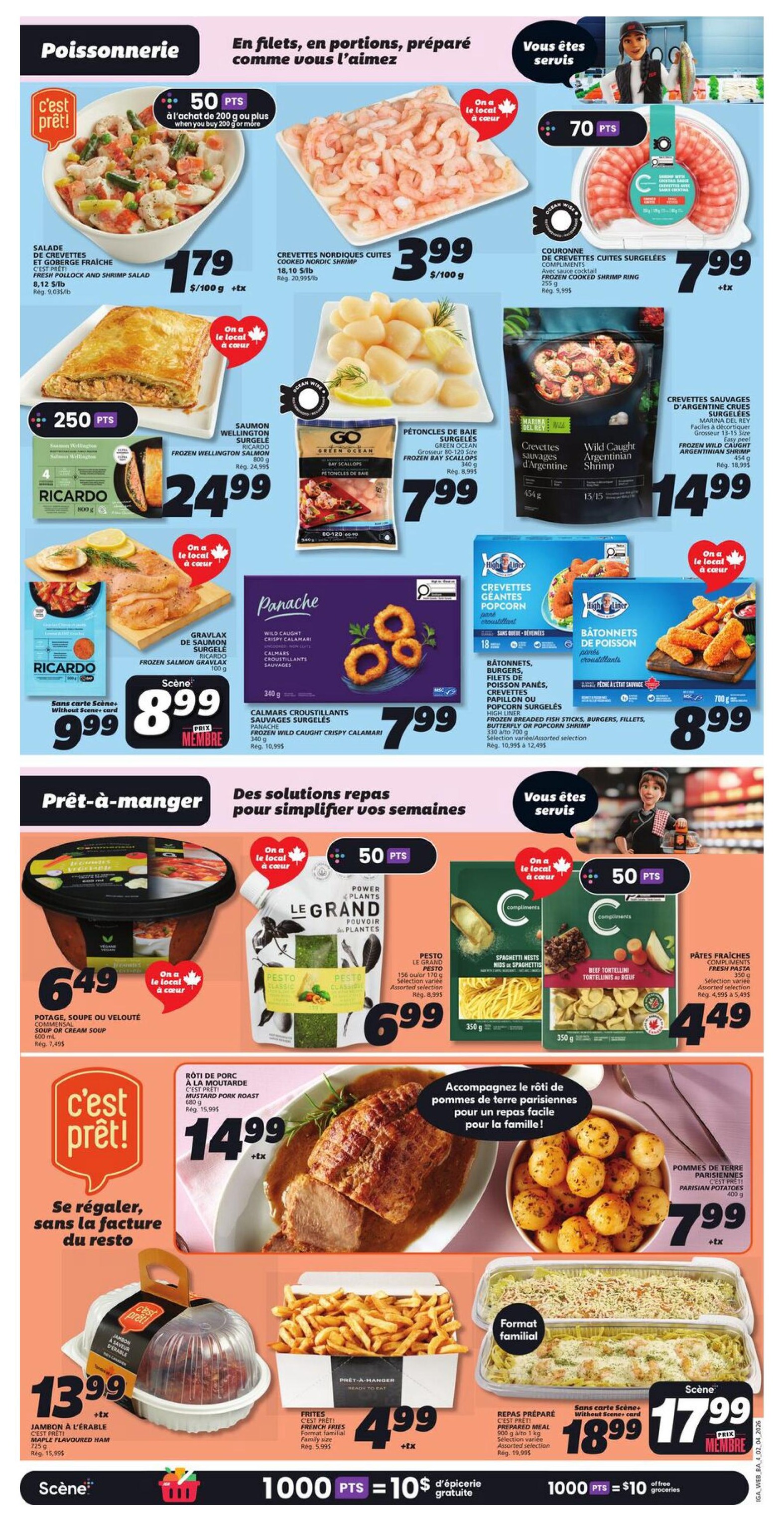 IGA weekly flyer specials page 9 features a seafood and prepared meals section. Top section showcases seafood items: Fresh Pollock and Shrimp Salad for $1.79, Cooked Nordic Shrimp for $3.99/100g, Frozen Cooked Shrimp Ring for $7.99, Frozen Wellington Salmon for $24.99, Green Ocean Bay Scallops for $7.99, and Wild Caught Argentinian Shrimp for $14.99. The prepared meals section includes Panache Frozen Wild Caught Crispy Calamari for $7.99, High Liner Frozen Breaded Fish Sticks, Burgers, Fillets, or Popcorn Shrimp for $8.99. The bottom section, 'Ready-to-eat meals to simplify your week,' features Commensal Soup or Cream Soup for $6.49, Le Grand Plantier Pesto for $6.99, Compliments Spaghetti Nests or Beef Tortellini for $4.49. Also featured is Mustard Pork Roast for $14.99, accompanied by Parisian Potatoes for $7.99. 'It's ready!' offers Maple Flavoured Ham for $13.99 and Pret-a-Manger French Fries for $4.99. A family-size prepared meal is available for $18.99 without a Scene card, or $17.99 with a Scene card. Earn 1000 Scene points for $10 of free groceries with select purchases.