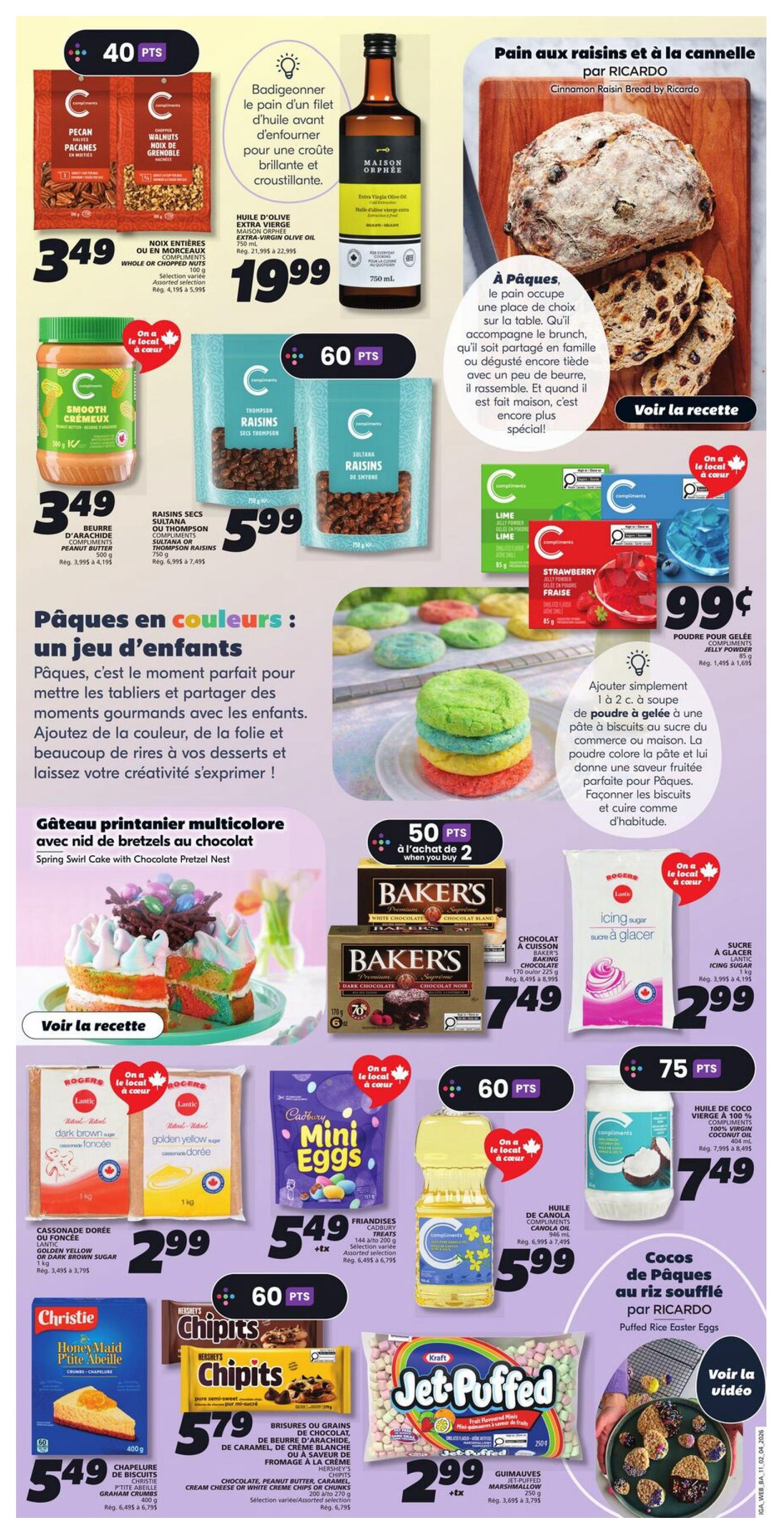 IGA Weekly Flyer Specials, Page 11. Features a variety of Easter-themed treats and baking essentials. Highlights include Compliments Pecan Pieces for $3.49, Compliments Walnuts for $3.49, and Maison Orphée Extra Virgin Olive Oil for $19.99. Also on sale is Compliments Smooth Peanut Butter for $3.49, Thompson Raisins or Sultana Raisins for $5.99, and Compliments Jelly Powder in assorted flavours for $0.99. Special offers include Baker's White Chocolate or Dark Chocolate for $7.49 when you buy 2, earning 50 points. Lantic Dark Brown Sugar or Golden Yellow Sugar is $2.99. Cadbury Mini Eggs are $5.49. Compliments Canola Oil is $5.99. Christie Honeymaid P'tite Abeille Graham Crumb base is $5.49. Hershey's Chipits Chocolate, Peanut Butter, Caramel, or Cream Cheese Chips are $5.79. Kraft Jet-Puffed Marshmallows are $2.99. Finally, 100% Pure Coconut Oil is $7.49. The page also includes recipes and tips for Easter baking.