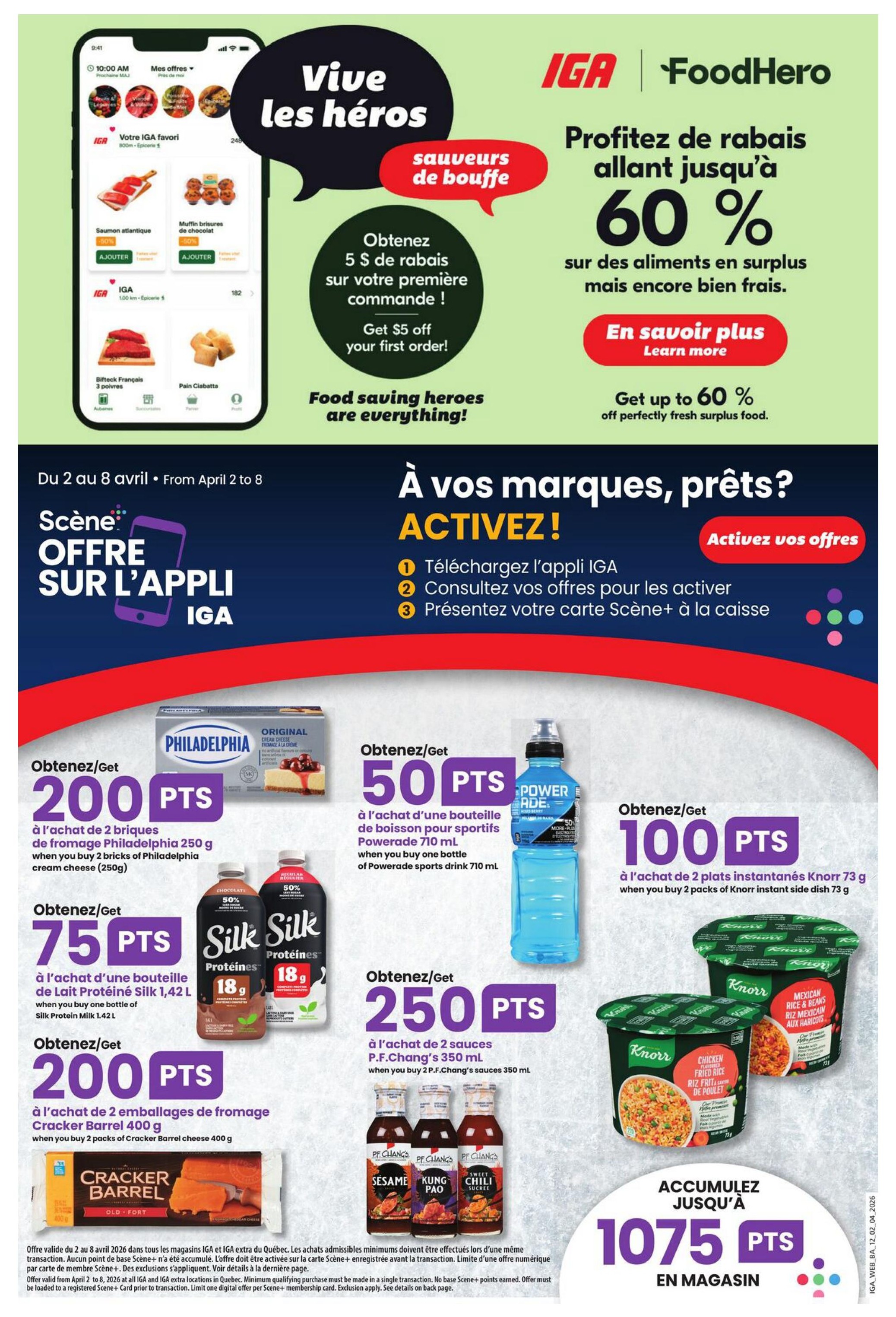 IGA FoodHero flyer page 17, featuring 'Vive les héros' and 'Food saving heroes are everything!'. Get up to 60% off surplus food. Offers valid from April 2 to April 8. Activate your offers by downloading the IGA app, checking your offers, and presenting your Scene+ card. Earn 200 Scene+ points when you buy 2 bricks of Philadelphia cream cheese (250g). Earn 50 Scene+ points when you buy 1 bottle of Powerade sports drink (710 mL). Earn 100 Scene+ points when you buy 2 packs of Knorr instant side dish (73g). Earn 75 Scene+ points when you buy 1 bottle of Silk Protein Milk (1.42 L). Earn 200 Scene+ points when you buy 2 P.F. Chang's sauces (350 mL). Accumulate up to 1075 Scene+ points in store. Also features a first-time order offer: Get $5 off your first order.