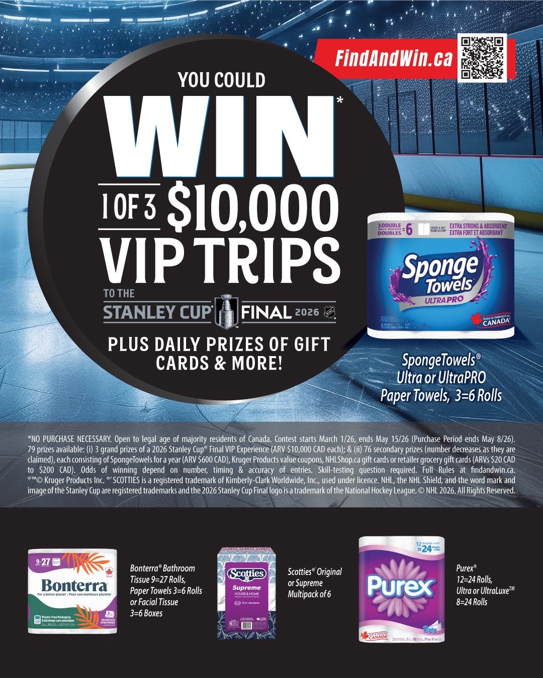 Ferraro Foods monthly savings flyer, page 3 of 3. Features a contest to win 1 of 3 $10,000 VIP trips to the Stanley Cup Final 2026, plus daily prizes of gift cards and more. Details on how to enter are available at FindAndWin.ca. Also features promotions on household essentials: SpongeTowels Ultra or UltraPRO Paper Towels, 3=6 Rolls for an unstated price; Bonterra Bathroom Tissue 9-27 Rolls, Paper Towels 3-6 Rolls, or Facial Tissue 3=6 Boxes for an unstated price; Scotties Original or Supreme Multipack of 6 for an unstated price; and Purex 12-24 Rolls, Ultra or UltraLuxe 8-24 Rolls for an unstated price. Contest rules and eligibility are detailed at the bottom.