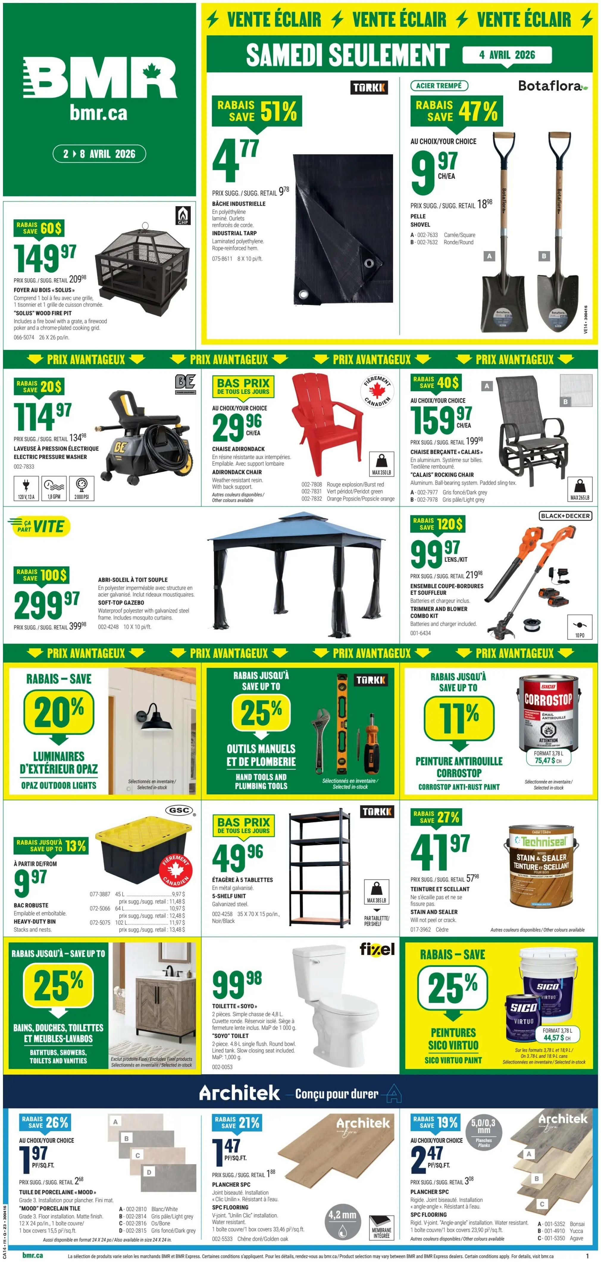 BMR Weekly Flyer Specials, Page 1 of 6. Featured items include a Torkk Industrial Tarpaulin on sale for $4.77 (save 51%), Botaflora Shovels at $9.97 each (save 47%), and a Solis Wood Fire Pit for $149.97 (save 60$). Also available are a BE Electric Pressure Washer for $114.97 (save 20%), a red Adirondack Chair for $29.96, and a Soft-Top Gazebo for $299.97 (save 100$). Additional offers include Opaz Outdoor Lights for 20% off, Torkk Hand Tools and Plumbing Tools for 25% off, Corrostop Anti-Rust Paint for 11% off, a GSC Heavy-Duty Bin for $9.97 (save up to 13%), a Torkk 5-Shelf Unit for $49.96, a Fixel Soyo Toilet for $99.98, and Sico Virtuo Paint for $44.57 (save 25%). Flooring options from Architek include 'Mood' Porcelain Tile for $1.47/sq. ft. (save 26%) and SPC Flooring for $1.47/sq. ft. (save 21%). Stain and Sealer from Techniseal is also featured.