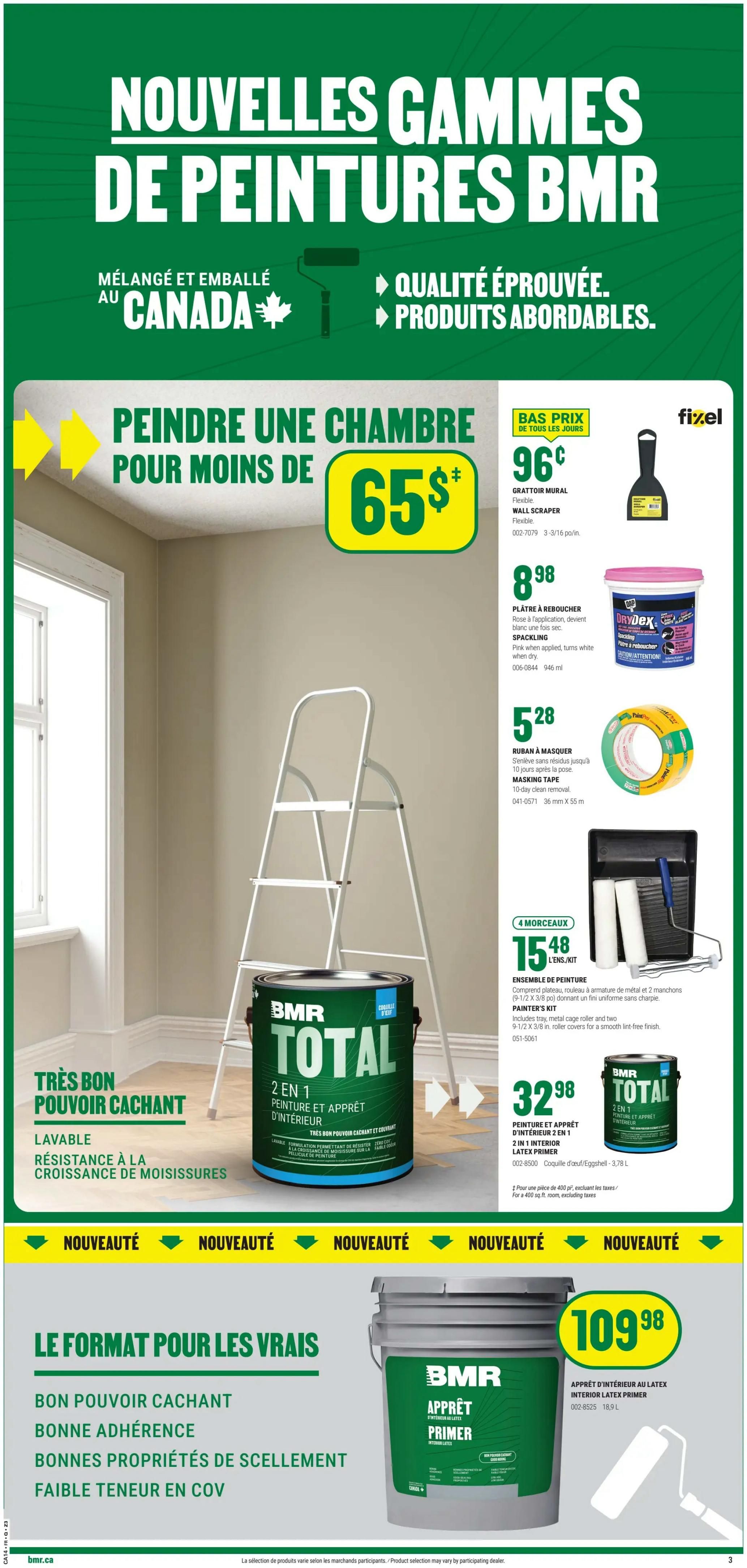 BMR Weekly Flyer Specials, Page 4. New BMR paint lines, mixed and packaged in Canada, with proven quality and affordable products. Paint a room for less than $65. Featured products include Fixel wall scraper for $0.96, DryDex spackling for $8.98, and 10-day clean removal masking tape for $5.28. A 4-piece painter's kit with tray, roller cage, and two 9-1/2 x 3/8 inch roller covers is available for $15.48. BMR Total 2-in-1 interior paint and primer is shown with excellent coverage, washable, and mildew resistant properties. Also available is BMR Total 2-in-1 interior paint and primer in Eggshell colour for $32.98. The 'Format for the Pros' section highlights BMR interior latex primer with good coverage, adhesion, sealing properties, and low VOCs, available in a 18.9 L size for $109.98.