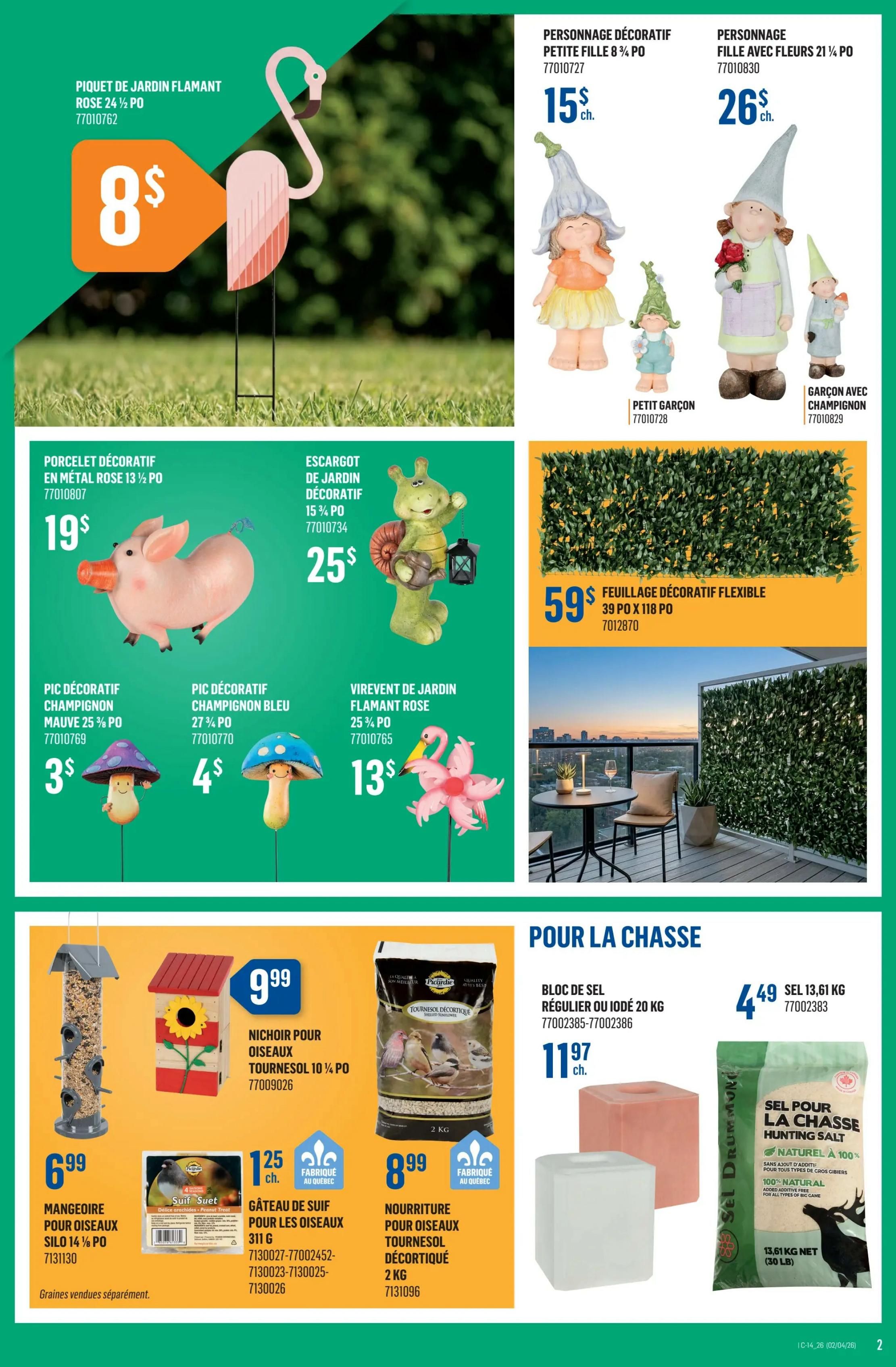 Canac Weekly Flyer Specials, Page 2. Features garden decor including a pink flamingo garden stake for $8, a pink metal piglet for $19, a purple mushroom garden stake for $3, a blue mushroom garden stake for $4, and a pink flamingo flower garden stake for $13. Also available are decorative characters: a small girl character for $15, a girl with flowers character for $26, and a small boy character for $7.70. A decorative garden snail is priced at $25. Flexible decorative foliage is available for $59. For bird feeding, find a bird feeder silo for $6.99, a birdhouse for $9.99, and suet cakes for $1.25. Bird food, 2 kg, is $8.99. For hunting, a 20 kg salt block is $4.49, and 13.61 kg hunting salt is $11.97.