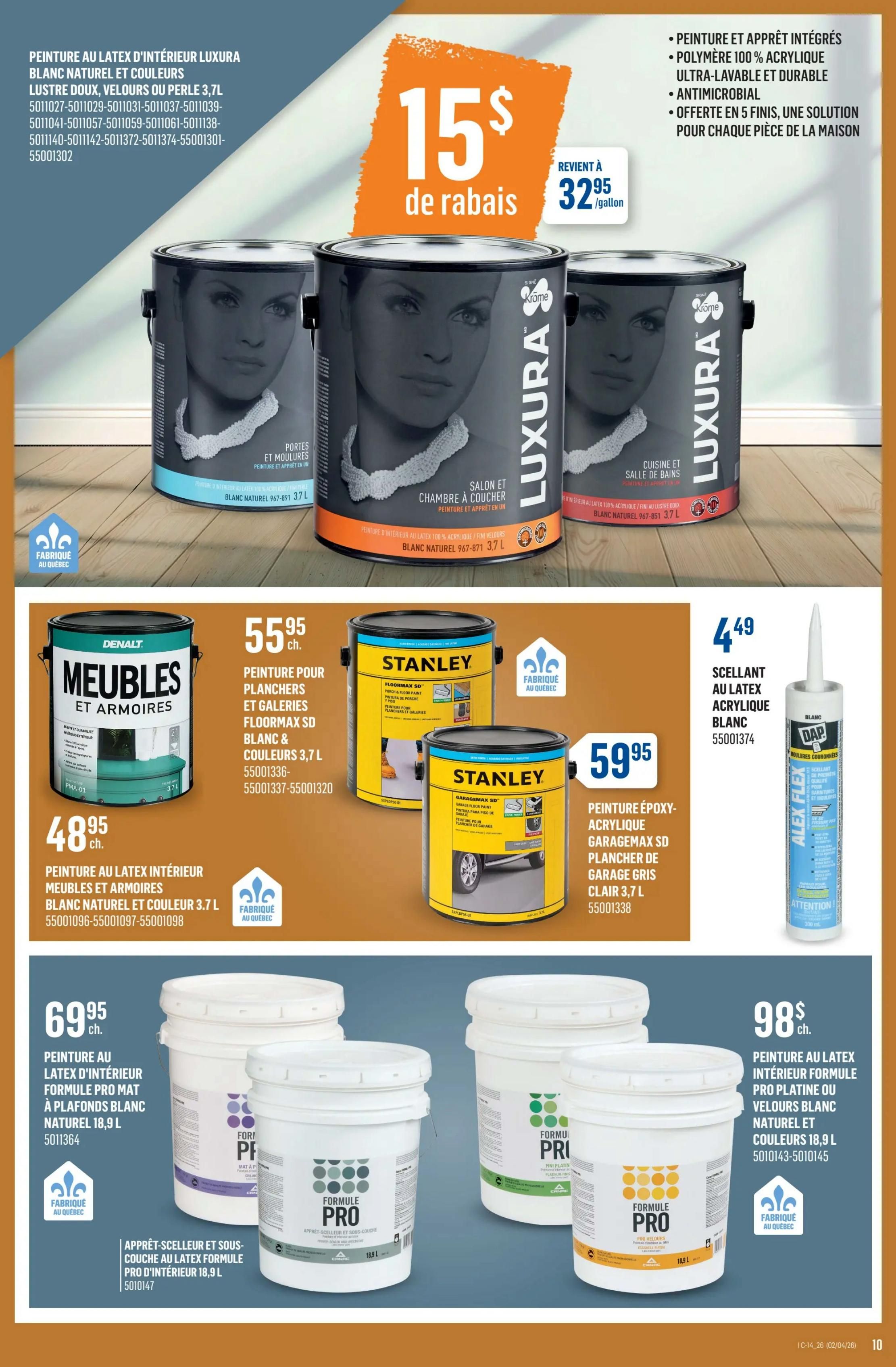Canac flyer page 11 features Luxura interior latex paint in natural white and colours, available in 3.7L sizes, with a $15 discount, bringing the price down to $32.95 per gallon. This paint offers integrated primer and topcoat, 100% acrylic, ultra-washable, durable, and antimicrobial properties, suitable for various rooms. Also featured is Denalt interior latex paint for furniture and cabinets in natural white and colours, 3.7L, on sale for $48.95. Stanley FloorMax SD paint for floors and garages in 3.7L is $55.95, and Stanley GarageMax epoxy acrylic paint for garage floors in light grey, 3.7L, is $59.95. DAP Alex Flex acrylic latex caulk in white, 300ml, is $4.49. Additionally, Formula Pro matte interior latex paint for ceilings in natural white, 18.9L, is $69.95, and Formula Pro platinum or velvet interior latex paint in natural white and colours, 18.9L, is $98. All featured products are made in Quebec.