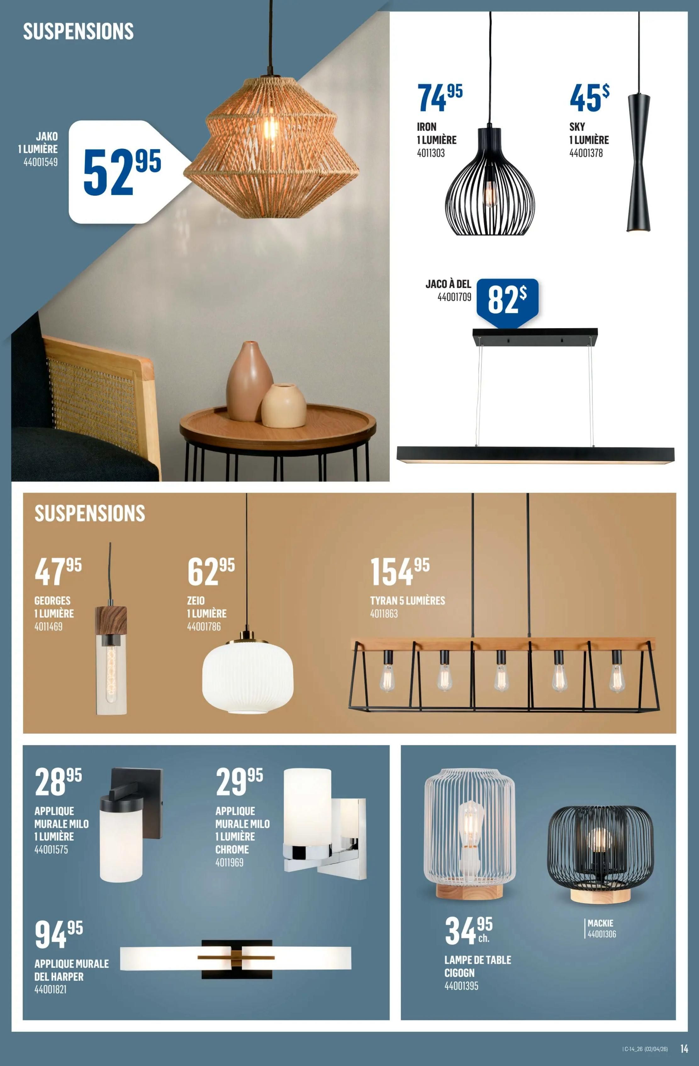 Canac weekly flyer specials page 15 features a variety of suspension lights and wall lamps. The top section showcases the JAKO 1-light suspension for $52.95, the IRON 1-light suspension for $74.95, and the SKY 1-light suspension for $45. Also featured is the JACO À DEL light fixture for $82. The main section highlights the GEORGES 1-light suspension at $47.95, the ZEIO 1-light suspension for $62.95, and the TYRAN 5-light suspension for $154.95. Below these, wall-mounted lights are displayed: APPLIQUE MURALE MILO 1-light in dark finish for $28.95 and in chrome finish for $29.95. The APPLIQUE MURALE DEL HARPER is priced at $94.95. The bottom section includes table lamps: LAMPE DE TABLE CIGOGN for $34.95 and the MACKIE lamp for an unlisted price.