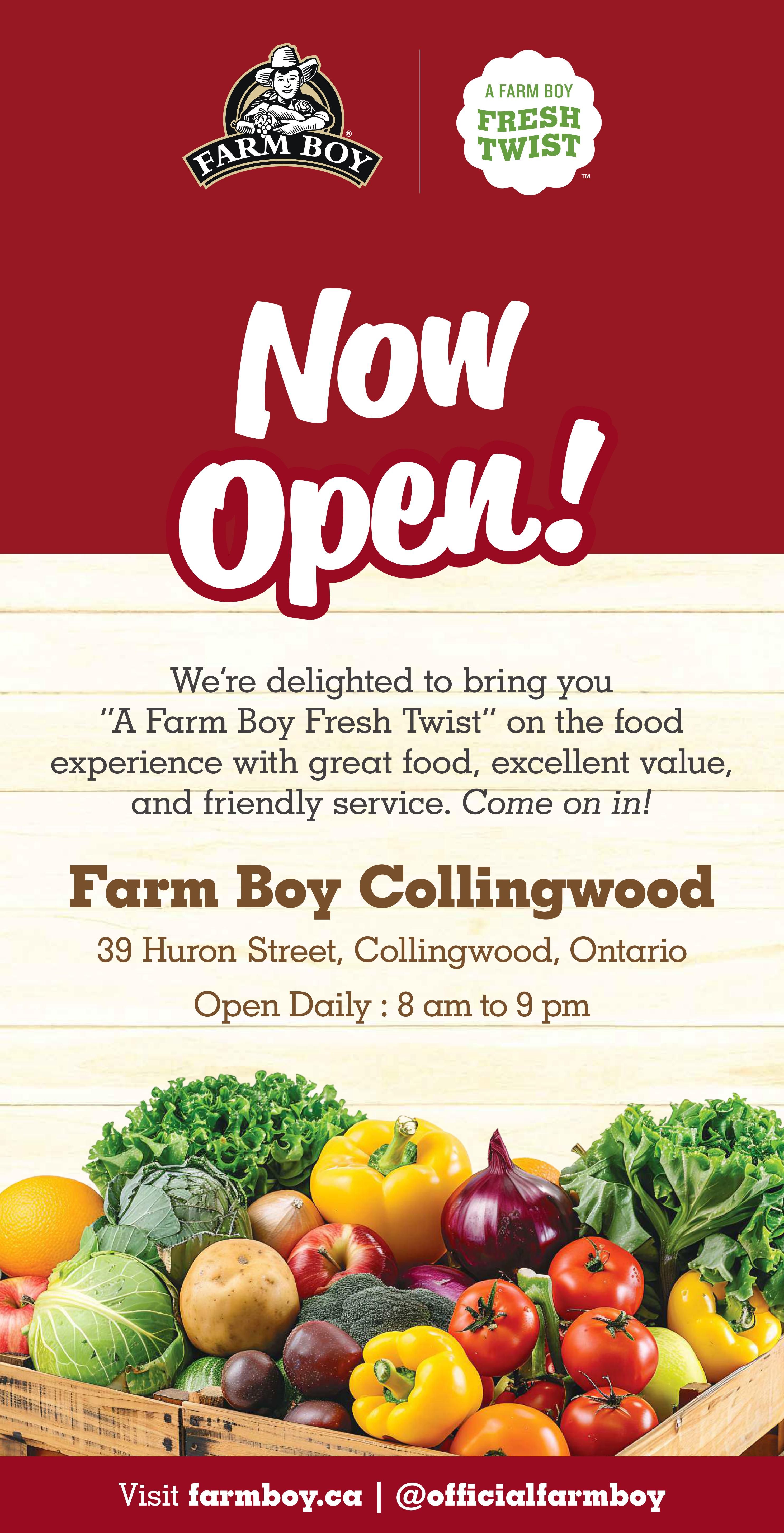 Farm Boy Collingwood is now open! We are delighted to bring you 'A Farm Boy Fresh Twist' on the food experience with great food, excellent value, and friendly service. Visit us at 39 Huron Street, Collingwood, Ontario. Open daily from 8 am to 9 pm. The image features a vibrant display of fresh produce including oranges, cabbage, potatoes, apples, red onions, tomatoes, yellow bell peppers, broccoli, and leafy greens in a wooden crate. Visit farmboy.ca or follow @officialfarmboy.