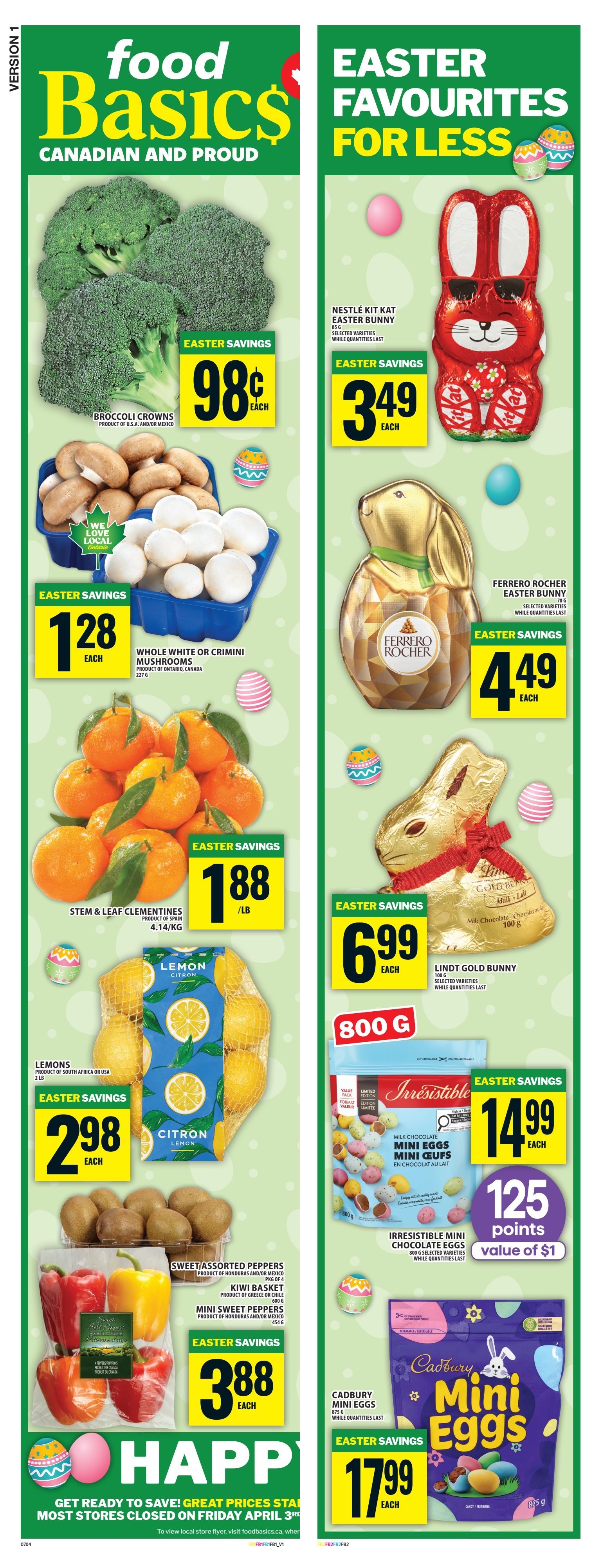 Food Basics weekly flyer specials page 2 features Easter favourites for less. On the left side, find Broccoli Crowns for $0.98 each, Whole White or Crimini Mushrooms for $1.28 each, Stem & Leaf Clementines for $1.88 per pound, Lemons for $2.98 each, and Mini Sweet Peppers for $3.88 each. On the right side, discover Nestlé Kit Kat Easter Bunny for $3.49 each, Ferrero Rocher Easter Bunny for $4.49 each, Lindt Gold Bunny for $6.99 each, Irresistible Mini Chocolate Eggs (800g) for $14.99 each with 125 points value of $1, and Cadbury Mini Eggs (875g) for $17.99 each. The bottom of the page has a 'Happy Easter' message with savings starting April 3rd.