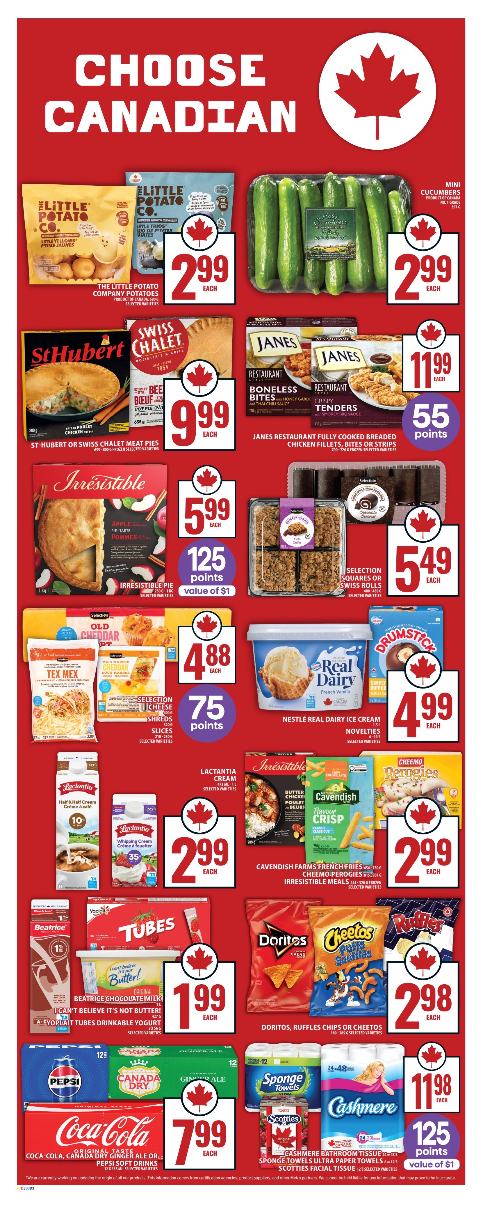 Food Basics weekly flyer specials page 6, featuring a 'Choose Canadian' theme. Offers include Little Potato Company mini cucumbers for $2.99 each, St-Hubert or Swiss Chalet meat pies for $9.99 each, and Janes Restaurant fully cooked chicken fillets, bites or strips for $11.99 each, with 55 points. Irresistible Apple Pie is $5.99 with 125 points. Selection Squares or Swiss Rolls are $5.49. Tex Mex Shredded Cheese, Old Cheddar, and Mild Marble Cheddar slices are on sale for $4.88 with 75 points. Nestlé Real Dairy French Vanilla ice cream is $4.99. Lactantia cream and whipping cream are $2.99. Cavendish Farms French Fries, Cheemo Perogies, and Irresistible Meals are $2.99. Beatrice Chocolate Milk is $1.99. I Can't Believe It's Not Butter! spread is $1.99. Yoplait Tubes drinkable yogurt is $1.99. Doritos, Ruffles chips or Cheetos are $2.98. Pepsi soft drinks, Canada Dry Ginger Ale, or Coca-Cola are $7.99 for a 12-pack. Sponge Towels ultra paper towels and Cashmere bathroom tissue are $11.98 with 125 points. Scotties facial tissue is also available.