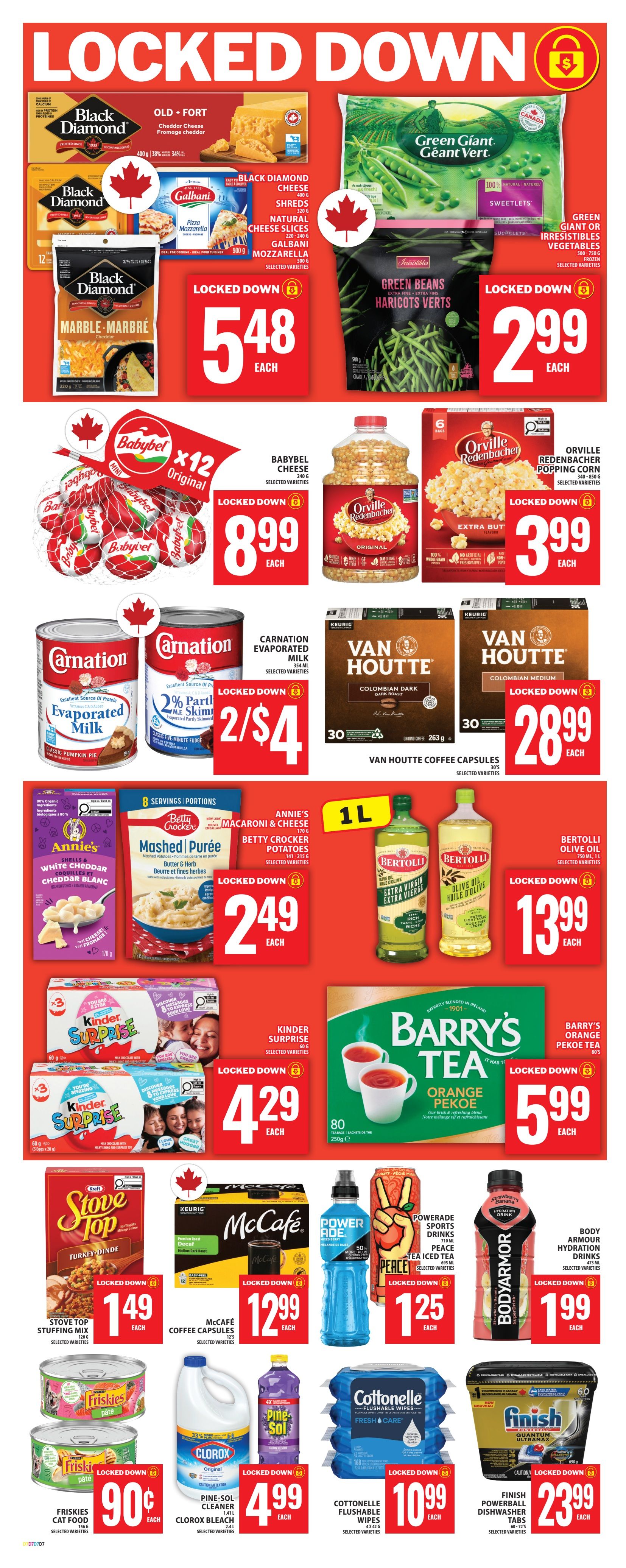 Food Basics weekly flyer specials page 10 features 'Locked Down' deals. Black Diamond cheese products are $5.48 each, including Old Fort Cheddar, Galbani Mozzarella, and Natural Cheese Slices. Green Giant or Irresistibles frozen vegetables like sweet peas and green beans are $2.99 each. Babybel cheese is $8.99 for a 12-pack. Orville Redenbacher popping corn is $3.99. Carnation evaporated milk is 2 for $4. Van Houtte coffee capsules are $28.99 for a 30-pack. Annie's Macaroni & Cheese and Betty Crocker Potatoes are $2.49 each. Bertolli Olive Oil is $13.99 for 750 mL. Kinder Surprise eggs are $4.29. Barry's Tea Orange Pekoe is $5.99 for 80 tea bags. Stove Top Stuffing Mix is $1.49. McCafe coffee capsules are $12.99. Powerade sports drinks are $1.25. Body Armour hydration drinks are $1.99. Friskies cat food is 90 cents per can. Pine Sol cleaner is $4.99. Cottonelle flushable wipes are $10.99 for a multi-pack. Finish Powerball dishwasher tabs are $23.99.