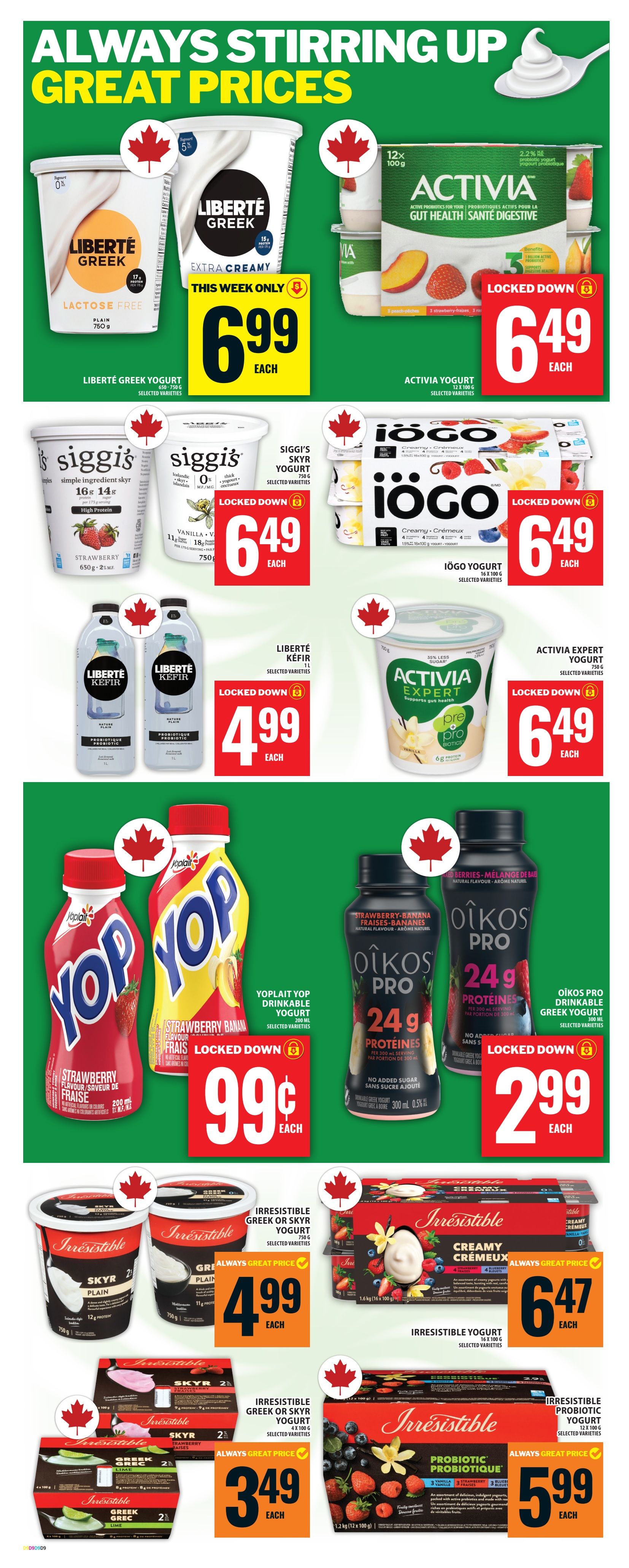 Food Basics weekly flyer specials page 12 features a variety of yogurt and dairy products. Featured are Liberté Greek yogurt, 650-750g, for $6.99 each. Activia yogurt, 12 x 100g, is on sale for $6.49 each. Siggi's Skyr yogurt, 750g, and Iögo yogurt, 10 x 100g, are both $6.49 each. Liberté Kefir, 1L, is $4.99 each. Activia Expert yogurt, 750g, is $6.49 each. Yoplait Yop drinkable yogurt, 200ml, is on special for $0.99 each. Oikos Pro drinkable Greek yogurt, 300ml, is $2.99 each. Irresistible Greek or Skyr yogurt, 750g, is $4.99 each. Irresistible yogurt, 16 x 100g, is $6.47 each. Irresistible Greek or Skyr yogurt, 6 x 100g, is $3.49 each. Irresistible Probiotic yogurt, 12 x 100g, is $5.99 each.