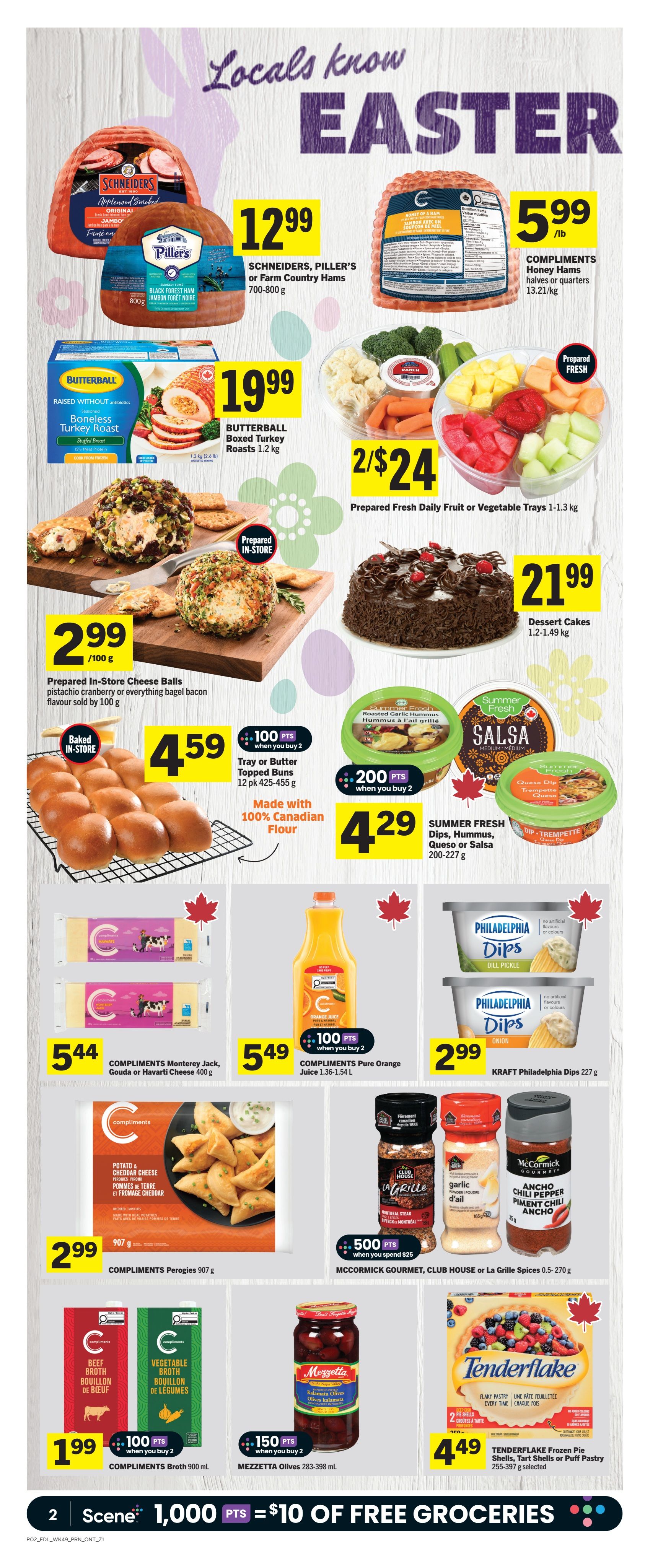 Foodland Ontario weekly flyer specials page 3 features Easter-themed promotions. Highlights include Schneiders, Piller's or Farm Country Hams for $12.99, and Compliments Honey Hams halves or quarters for $5.99/lb. Butterball Boneless Turkey Roasts are $19.99. Prepared fresh daily fruit or vegetable trays are 2 for $24. Prepared in-store cheese balls with pistachio cranberry or everything bacon flavour are $2.99/100g. Dessert cakes are $21.99. Tray or Butter Topped Buns (12 pk) are $4.59 when you buy 2, made with 100% Canadian Flour. Summer Fresh Dips, Hummus, Queso or Salsa (200-227g) are $4.29 when you buy 2. Compliments Monterey Jack, Gouda or Havarti Cheese (400g) is $5.44. Compliments Pure Orange Juice (1.36-1.54 L) is $5.49 when you buy 2. Kraft Philadelphia Dips (227g) are $2.99. Compliments Perogies (907g) are $2.99. McCormick Gourmet, Club House or La Grille Spices (0.5-270g) offer 500 points when you spend $25. Compliments Broth (900mL) is $1.99 when you buy 2. Mezzetta Olives (283-398mL) are $1.99 when you buy 2. Tenderflake Frozen Pie Shells, Tart Shells or Puff Pastry (255-397g) are $4.49. The bottom banner advertises 1,000 points for $10 of free groceries.