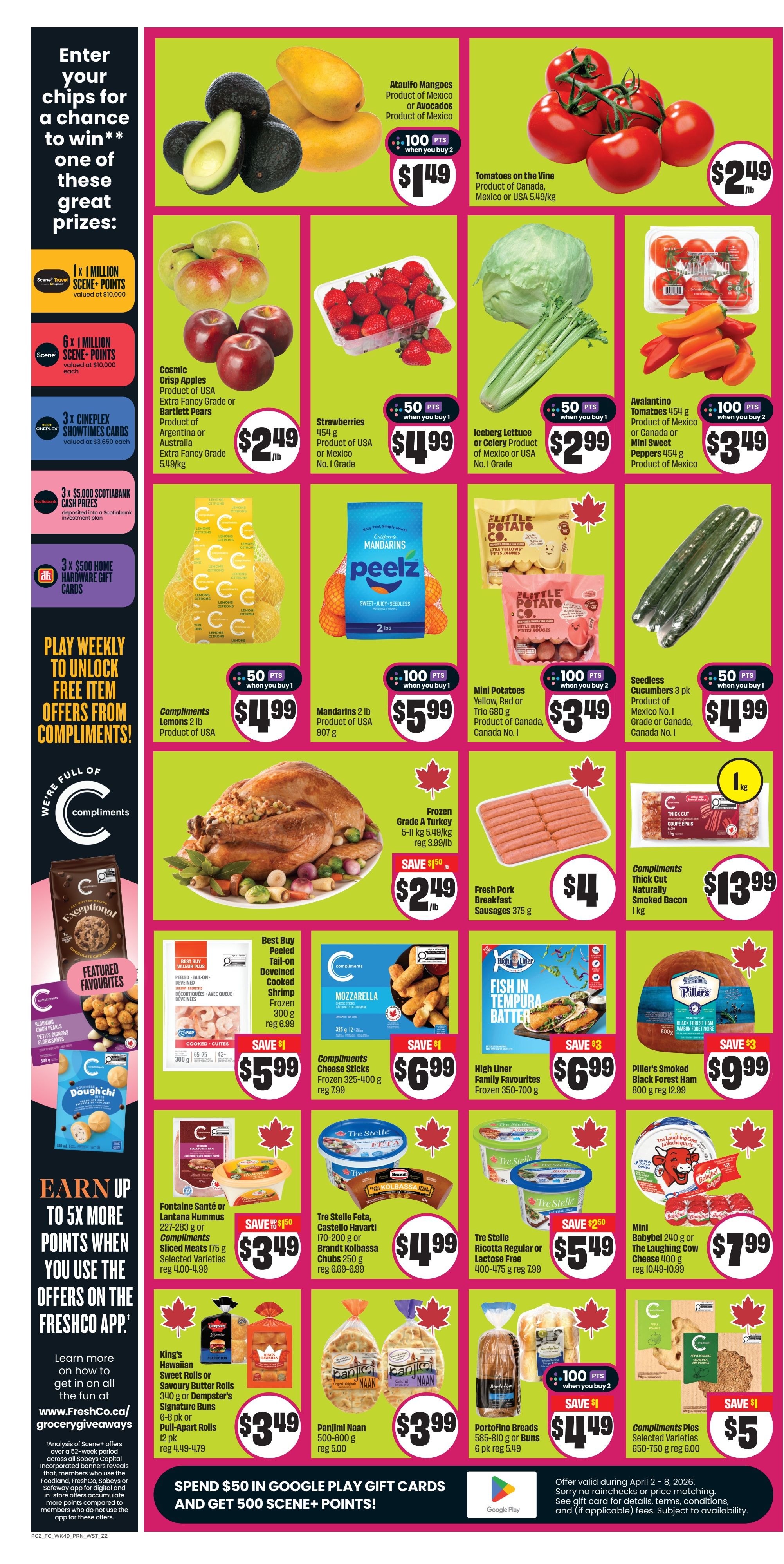 FreshCo flyer page 3 features a variety of fresh produce and grocery items. Top row offers Ataulfo Mangoes or Avocados for $1.49 when you buy 2 (100 pts), Tomatoes on the Vine for $2.49/lb, and Cosmic Crisp Apples or Bartlett Pears for $2.49/lb. Also featured are Strawberries 454g for $4.99 (50 pts when you buy 1), Iceberg Lettuce or Celery for $2.99 (50 pts when you buy 1), and Avalantino Sweet Peppers for $3.49 when you buy 2 (100 pts). Mid-section includes Compliments Lemons 2lb bag for $4.99 (50 pts when you buy 1), Mandarins Peelz 2lb bag for $5.99, Mini Potatoes for $3.49 when you buy 2, and Seedless Cucumbers 3pk for $4.99 (50 pts when you buy 1). A large image showcases a Frozen Grade A Turkey (5-11lb) on sale for $2.49/lb, saving $1.50. Other items include Fresh Pork Breakfast Sausages for $4, Compliments Thick Cut Naturally Smoked Bacon 1kg for $13.99, Compliments Cheese Sticks for $6.99, High Liner Family Favourites Frozen for $6.99, and Piller's Smoked Black Forest Ham for $9.99. Dairy and deli options include Fontaine Santé or Compliments Hummus for $3.49, Tre Stelle Feta or Castello Havarti for $4.99, Tre Stelle Ricotta or Lactose Free for $5.49, and Mini Babybel or The Laughing Cow Cheese for $7.99. Bakery items include King's Hawaiian Rolls for $3.49, Panjimi Naan for $3.99, Portofino Breads for $4.49 (100 pts when you buy 2), and Compliments Pies for $5. The bottom of the page promotes earning up to 5X more points with the FreshCo app and a special offer to spend $50 on Google Play gift cards to get 500 Scene+ points. The flyer is valid from April 2 to April 8, 2026.