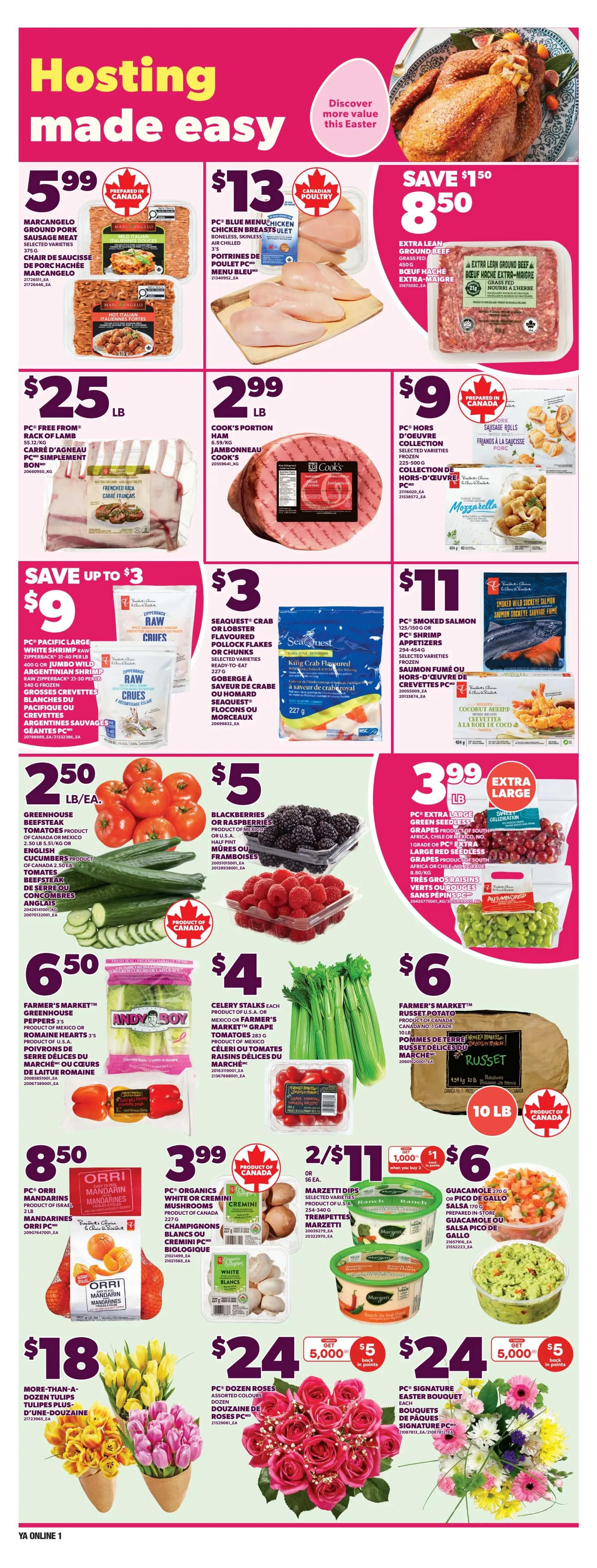 Independent flyer page 3 features 'Hosting made easy' with Easter-themed specials. Top row includes MarcAngelo ground pork sausage meat for $5.99, PC Blue Menu chicken breasts for $13, and Extra Lean ground beef for $8.50, save $1.50. Middle row showcases PC Free From rack of lamb for $25, Cook's portion ham for $2.99 lb, and PC hors d'oeuvre collection frozen appetizers for $9. Also featured are PC Pacific large white shrimp and jumbo wild Argentinean shrimp for $9, save up to $3, and SeaQuest crab or lobster flavoured pollock flakes or chunks for $3. Bottom row highlights greenhouse beefsteak tomatoes and English cucumbers for $2.50, blackberries or raspberries for $5, and PC Extra Large red seedless grapes for $3.99. Farmer's Market greenhouse peppers are $6.50, and celery stalks are $4. Farmer's Market russet potatoes (10 lb bag) are $6. Orri Mandarin oranges are $8.50. PC Organics white or cremini mushrooms are $3.99. Marzetti dips are 2 for $11. More-than-a-dozen tulips are $18. PC Dozen Roses are $24, get $5 back in points with 5,000 points. PC Signature Easter bouquets are $24, get $5 back in points with 5,000 points.