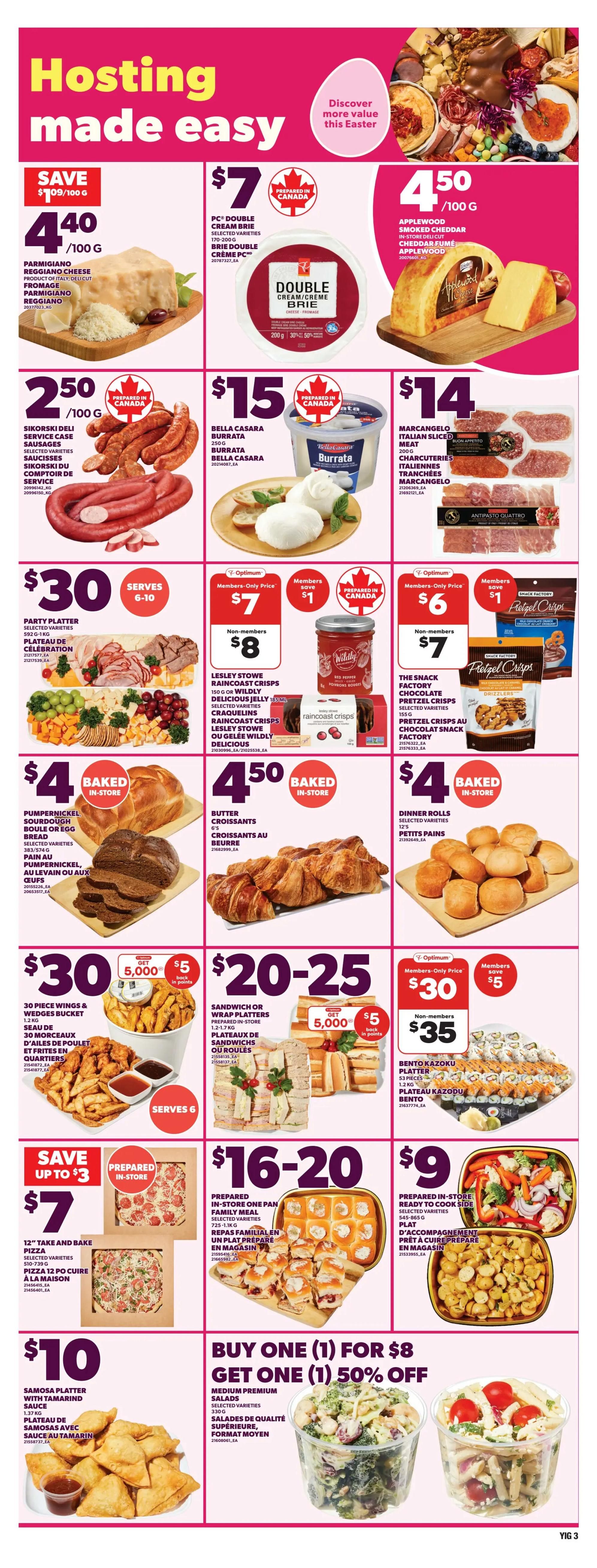 Independent flyer page 6 features 'Hosting made easy' with Easter-themed promotions. Save $1.09 per 100g on Parmigiano Reggiano cheese, now $4.40/100g. PC Double Cream Brie is $7. Applewood Smoked Cheddar is $4.50/100g. Sikorski Deli Service Case Sausages are $2.50/100g. Bella Casara Burrata is $15. Marcangelo Italian Sliced Meat is $14. Party Platters are $30, serving 6-10. Lesly Stowe Raincoast Crisps are $7 for members and $8 for non-members. The Snack Factory Pretzel Crisps are $6 for members and $7 for non-members. Baked in-store items include Pumpernickel Sourdough Boule or Egg Bread for $4, and Butter Croissants for $4.50. Dinner Rolls are also $4.50. Get 30 Piece Wings & Wedges Buckets for $30, with 5,000 bonus points. Sandwich or Wrap Platters are $20-25, with 5,000 bonus points. Bento Kazoku Platter is $30 for members, saving $5, or $35 for non-members. A 12' Take and Bake Pizza is $7. Prepared in-store one-pan family meals are $16-20. Prepared in-store ready-to-cook side dishes are $9. A Samosa Platter with Tamarind Sauce is $10. Medium Premium Salads are Buy One, Get One 50% off, priced at $8 for the first item.