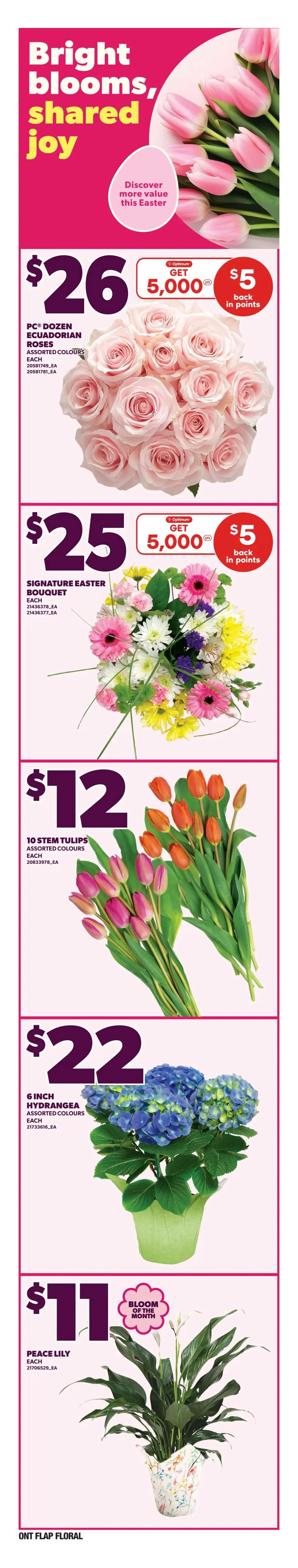 Independent flyer page 7 features floral arrangements for Easter. A dozen Ecuadorian roses are available for $26, with a bonus of 5,000 Optimum points ($5 back in points). A Signature Easter Bouquet is priced at $25, also with a bonus of 5,000 Optimum points. Ten stem tulips in assorted colours are $12. A 6-inch hydrangea in assorted colours is $22. The Peace Lily is featured as the Bloom of the Month for $11.