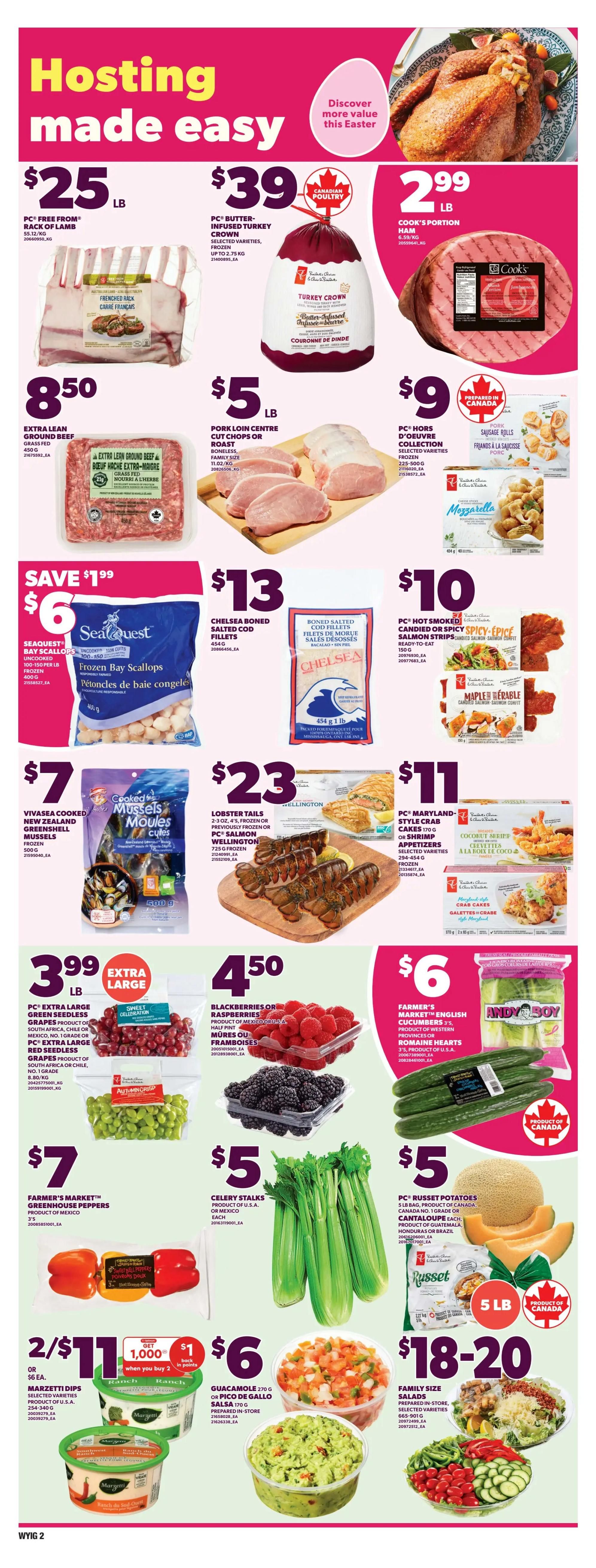 Independent flyer page 5 features 'Hosting made easy' with Easter-themed promotions. Highlights include PC Free From Rack of Lamb for $25/lb, PC Butter-Infused Turkey Crown for $39/lb, and Cook's Portion Ham for $2.99/lb. Other deals include Extra Lean Ground Beef for $8.50/lb, Pork Loin Centre Cut Chops or Roast for $5/lb, and PC Hors d'oeuvre Collection Frozen Appetizers for $9. Seaquest Frozen Bay Scallops are on sale for $6 (save $1.99), Chelsea Boned Salted Cod Fillets for $13, and PC Hot Smoked Candied or Spicy Salmon Strips for $10. Seafood specials continue with Vivasea Cooked New Zealand Greenshell Mussels for $7, Wellington Lobster Tails for $23 (previously frozen or PC Salmon Wellington), and PC Maryland-Style Crab Cakes for $11. Fresh produce includes Extra Large Green Seedless or Red Seedless Grapes for $3.99/lb, Blackberries or Raspberries for $4.50, Farmer's Market English Cucumbers and Romaine Hearts for $6, Farmer's Market Greenhouse Peppers for $7, Celery Stalks for $5, and PC Russet Potatoes 5 lb bag for $5. Also featured are Marzetti Dips 2 for $11 (get 1000 bonus points when you buy 2), Guacamole or Pico de Gallo Salsa for $6, and Family Size Prepared In-Store Salads for $18-$20.