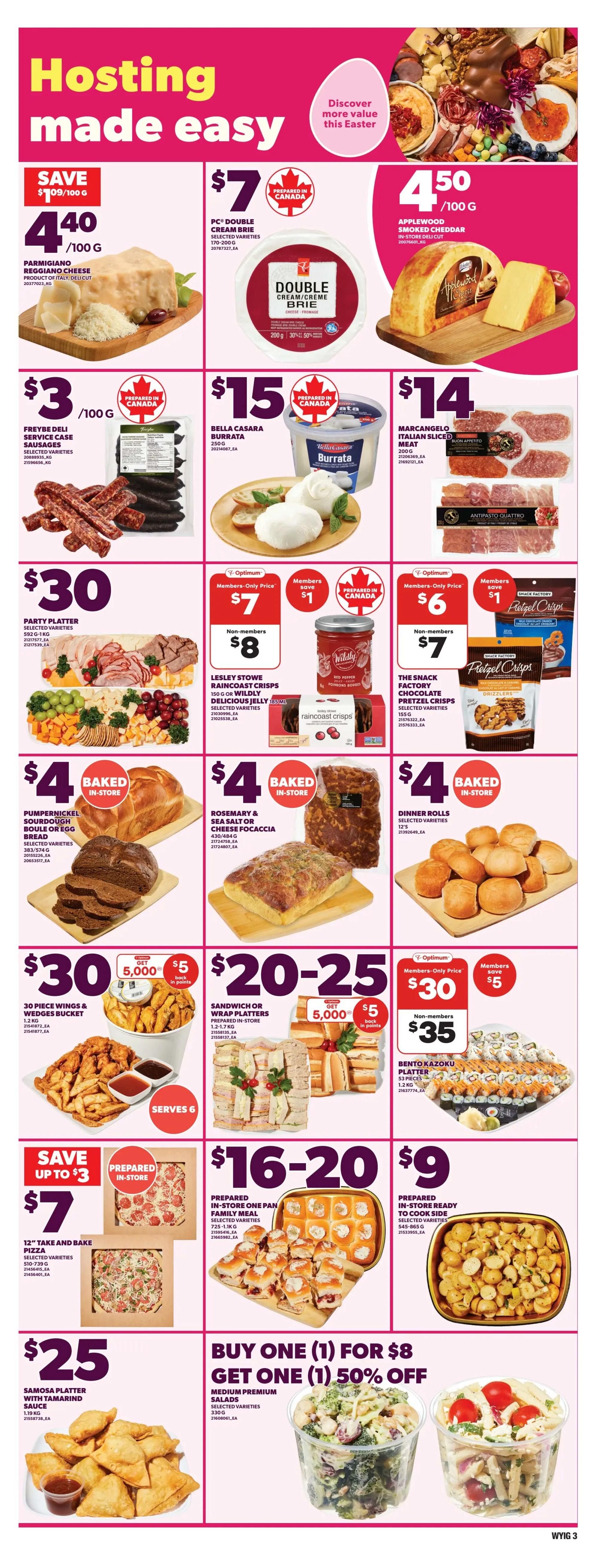 Independent flyer page 6 features 'Hosting made easy' with various food specials. Top row includes Parmigiano Reggiano cheese for $4.40/100g, PC Double Cream Brie for $7, and Applewood Smoked Cheddar for $4.50/100g. Middle row showcases Freybe Deli Service Case Sausages for $3/100g, Bella Casara Burrata for $15, and Marcangeli Italian Sliced Meat for $14. Further down, a Party Platter is $30, Lesley Stowe Raincoast Crisps are $7 (members) or $8 (non-members), and The Snack Factory Chocolate Pretzel Crisps are $6 (members) or $7 (non-members). Baked goods include Pumpernickel Sourdough Bread or Egg Bread for $4, Rosemary & Sea Salt or Cheese Focaccia for $4, and Dinner Rolls for $4. Bottom row features a 30 Piece Wings & Wedges Bucket for $30 (serves 6), Sandwich or Wrap Platters for $20-$25 with 5,000 points back, and Bento Kazoku Platter Slices for $35. Also available is a 12' Take and Bake Pizza for $7, Prepared In-Store One Pan Family Meal for $16-$20, and Prepared In-Store Ready to Cook Side for $9. Finally, a Samosa Platter with Tamarind Sauce is $25, and Medium Premium Salads are Buy One, Get One 50% off at $8 each.