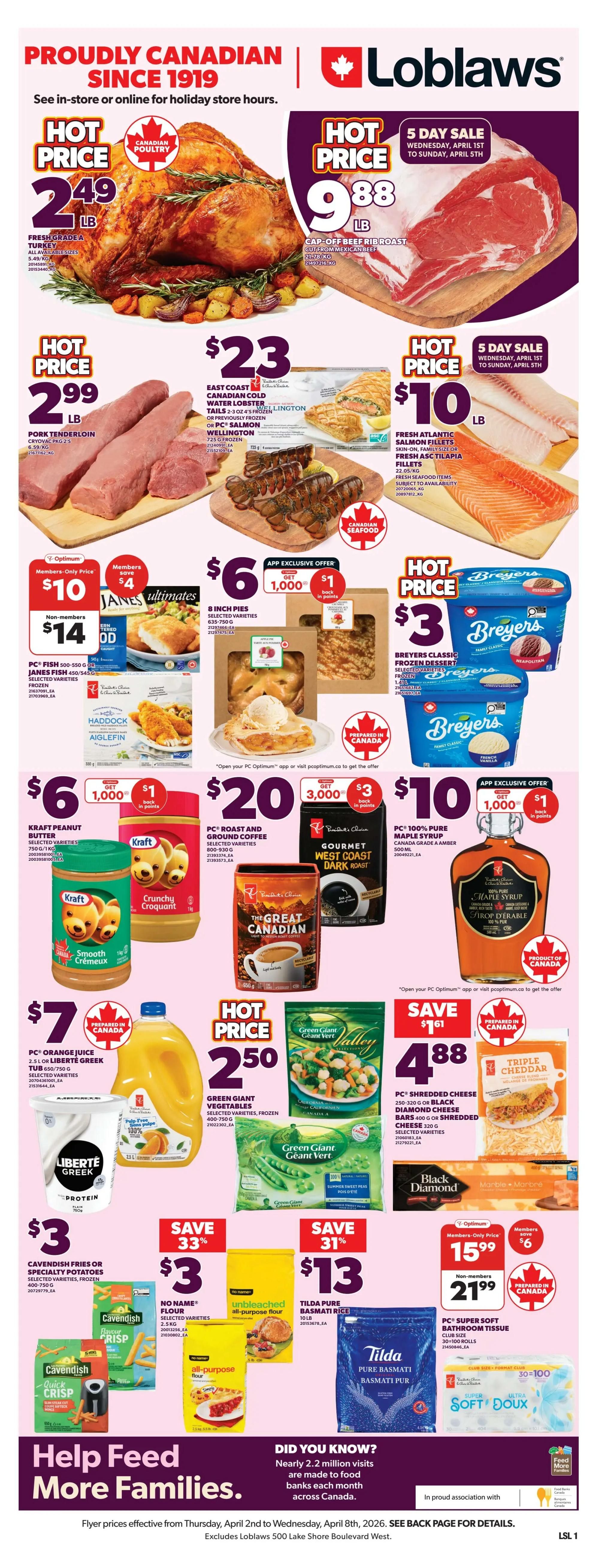 Loblaws weekly flyer specials page 1 features Easter-themed promotions. Save up to 50% on PC Extra Large Green Seedless Grapes or PC Extra Large Red Seedless Grapes for $1.99 per lb. Honeycrisp Apples are also on sale for $1.99 per lb, with a 'Product of Canada' designation. Large Crownless Pineapples are priced at $3 each. Hot Price deals include Broccoli Crowns for $1.50 each and Brussels Sprouts for $2.50 per lb. Save 42% on Farmer's Market Sweet Potatoes, with a 5 lb bag costing $4.