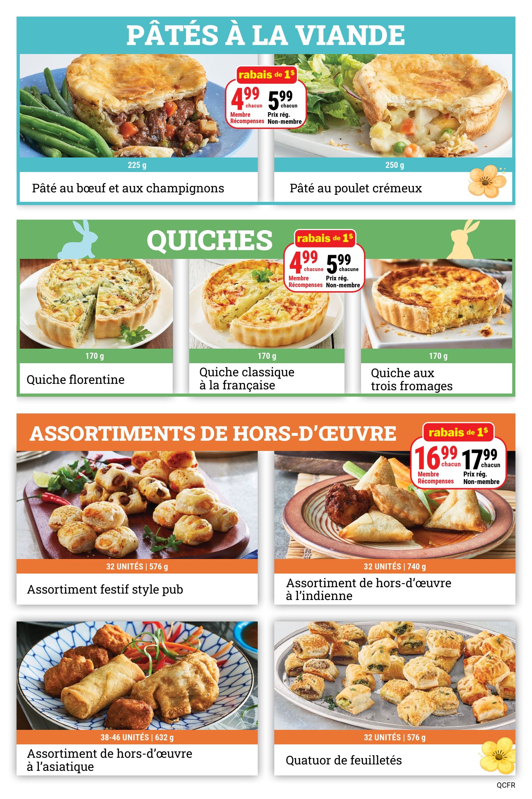 M&M Food Market weekly flyer specials page 7 features meat pies, quiches, and assorted appetizers. The meat pies include Beef and Mushroom Pie for $4.99 each (regular $5.99) and Creamy Chicken Pie for $4.99 each (regular $5.99). Quiches available are Florentine Quiche, French Classic Quiche, and Three Cheese Quiche, all priced at $4.99 each (regular $5.99). Appetizer assortments include Pub Style Appetizer Assortment (32 units, 576g) for $16.99 each (regular $17.99), Indian Appetizer Assortment (32 units, 740g), Asian Appetizer Assortment (38-46 units, 632g), and Puff Pastry Assortment (32 units, 576g).