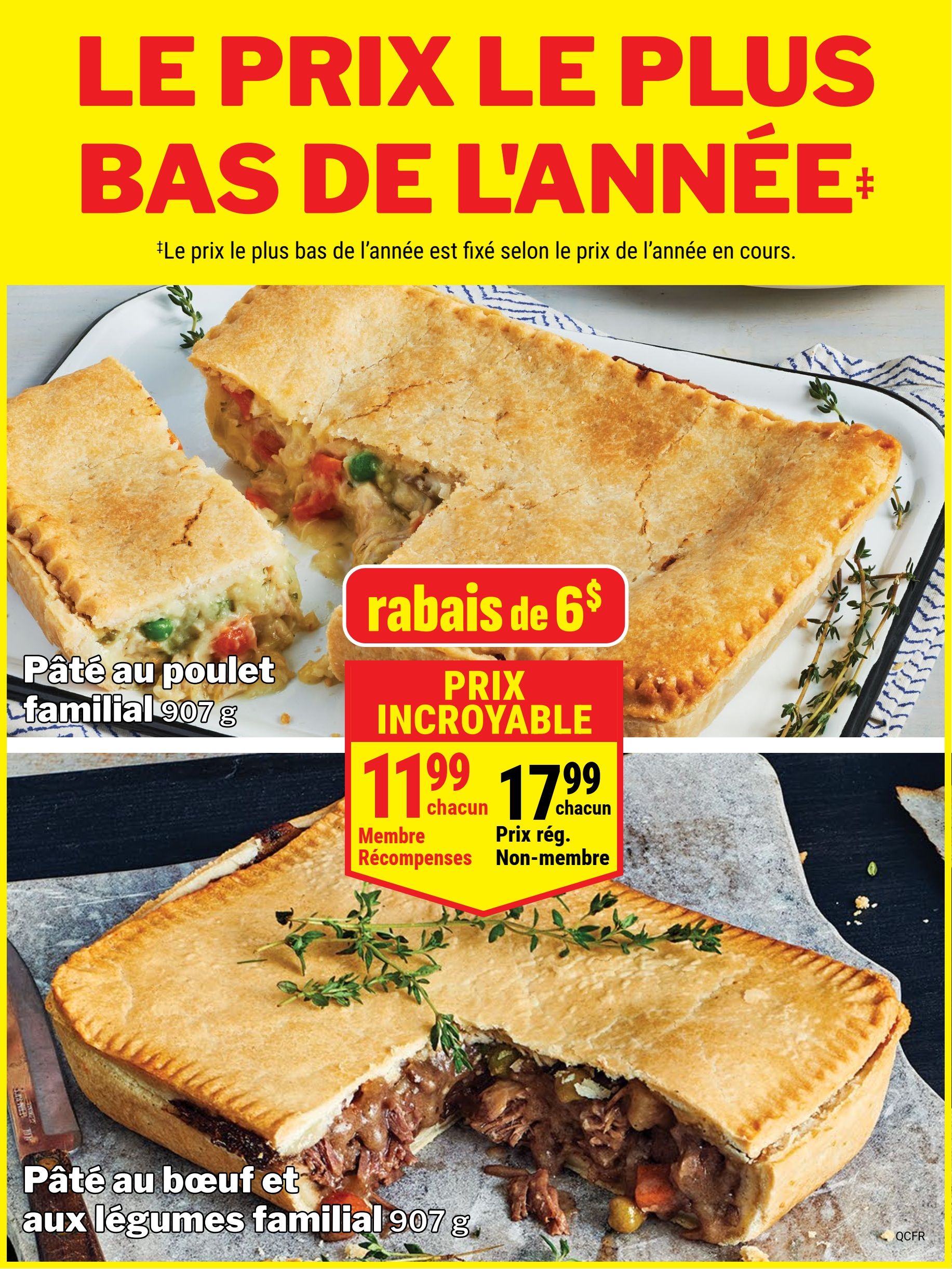 M&M Food Market weekly flyer specials page 8 features 'Lowest Price of the Year' deals. The top section showcases a Family Chicken Pot Pie (Pâté au poulet familial) 907 g, with a 'Save $6' discount and an 'Incredible Price' of $11.99 each for Rewards Members, and a regular price of $17.99 each for non-members. Below, a Family Beef and Vegetable Pie (Pâté au boeuf et aux légumes familial) 907 g is featured. The text 'Le prix le plus bas de l'année est fixé selon le prix de l'année en cours' translates to 'The lowest price of the year is set according to the current year's price.