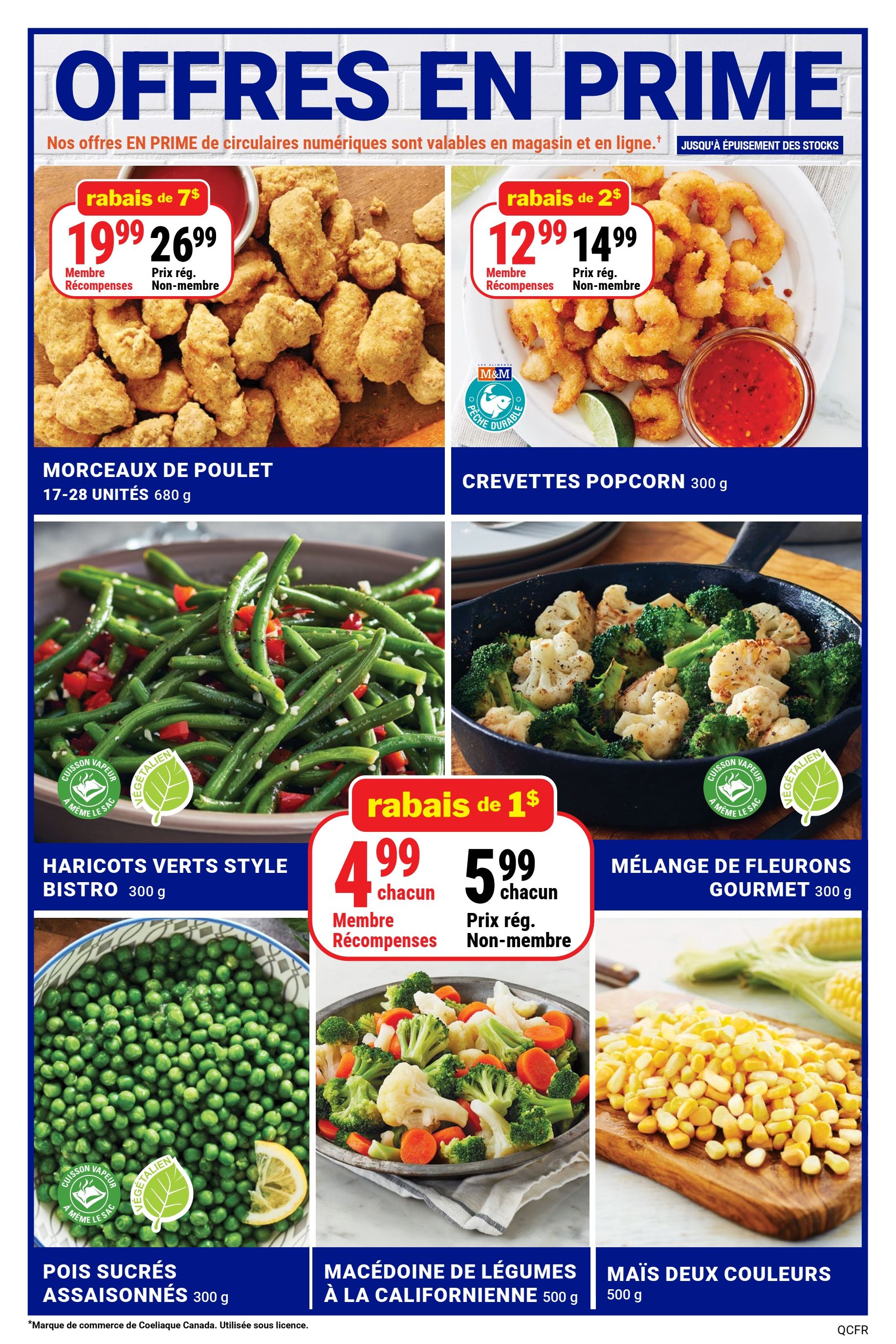 M&M Food Market weekly flyer specials page 11 features several prime offers. Enjoy Chicken Pieces (17-28 units, 680 g) for $19.99, a $7 discount from the regular price of $26.99. Popcorn Shrimp (300 g) is on sale for $12.99 for members and $14.99 for non-members, with a $2 discount. Bistro Style Green Beans (300 g) are priced at $4.99 each for members and $5.99 each for non-members, a $1 discount. Also featured are Gourmet Cauliflower Medley (300 g), Seasoned Sweet Peas (300 g), and Two-Colour Corn (500 g).