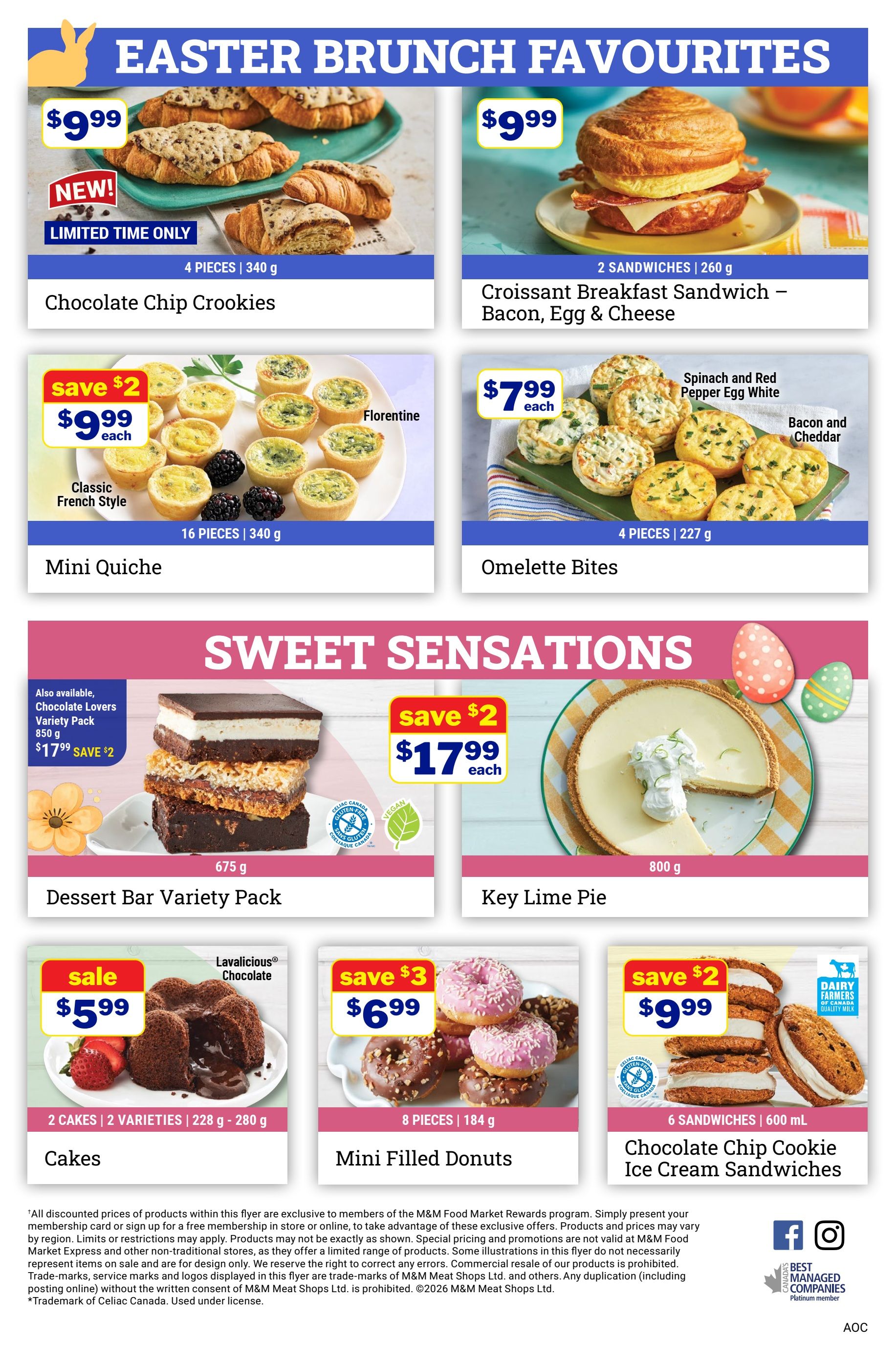 M&M Food Market flyer page 10 featuring Easter Brunch Favourites and Sweet Sensations. Top row includes Chocolate Chip Croookies for $9.99 (new, limited time only) and Croissant Breakfast Sandwiches - Bacon, Egg & Cheese for $9.99. Middle row features Mini Quiche (Classic French Style, Florentine) for $9.99 each and Omelette Bites (Spinach and Red Pepper Egg White, Bacon and Cheddar) for $7.99 each. The 'Sweet Sensations' section highlights a Dessert Bar Variety Pack for $17.99 (save $2) and a Key Lime Pie for $17.99 (save $2). Bottom row offers Cakes (Lavalicious Chocolate) for $5.99, Mini Filled Donuts for $6.99 (save $3), and Chocolate Chip Cookie Ice Cream Sandwiches for $9.99 (save $2).