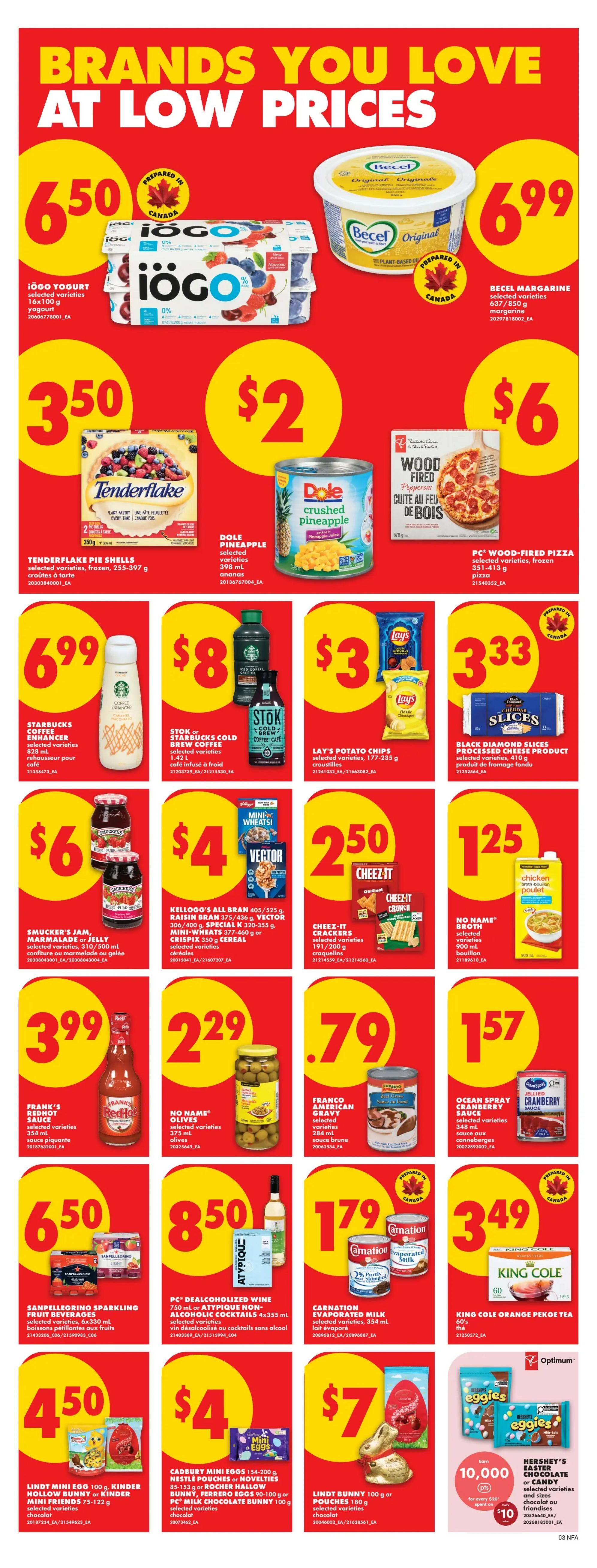 No Frills Atlantic Canada weekly flyer specials page 6. Featured products include IOGO yogurt for $6.50, Becel margarine for $6.99, Tenderflake pie shells for $3.50, Dole crushed pineapple for $2, and PC Wood-Fired Pizza for $6. Also available are Starbucks cold brew coffee enhancer for $6.99, Stok cold brew coffee for $8, Lay's potato chips for $3, and Black Diamond Slices processed cheese for $3.33. Smucker's jam or jelly is $6, Kellogg's All-Bran, Raisin Bran, Vector, Crispix cereal are $4, and Cheez-It crackers are $2.50. No Name broth is $1.25. Frank's RedHot sauce is $3.99, No Name olives are $2.29, Franco American gravy is $0.79, and Ocean Spray cranberry sauce is $1.57. San Pellegrino sparkling fruit beverages are $6.50, PC Dealcoholized wine or Atypique non-alcoholic cocktails are $8.50, Carnation evaporated milk is $1.79, and King Cole orange Pekoe tea is $3.49. Lindt mini eggs, Kinder hollow bunny, or Kinder mini friends are $4.50. Cadbury mini eggs, Nestle cookies, or Rocher Hallow bunny/PC milk chocolate bunny are $4. Lindt bunny chocolate is $7. Hershey's Easter chocolate or candy is $10 for every $30 spent.