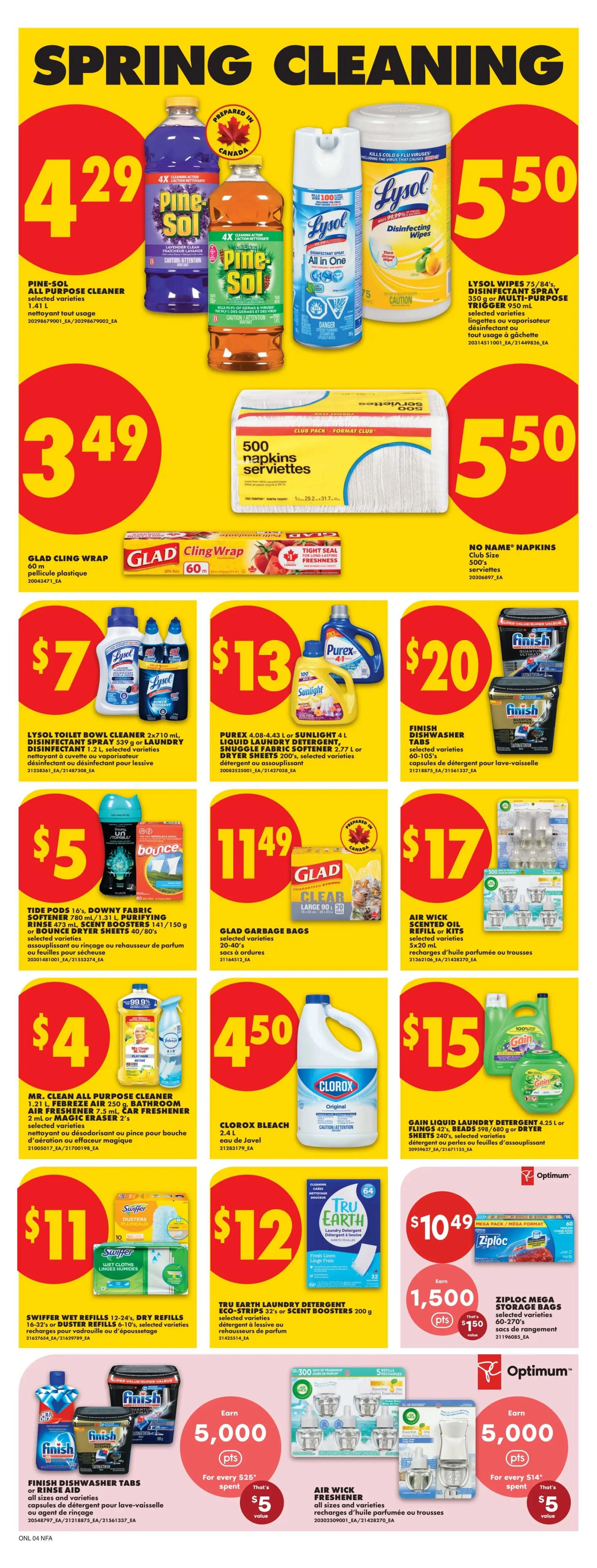 No Frills weekly flyer specials for Atlantic Canada, Page 10. Featured spring cleaning products include Pine-Sol All Purpose Cleaner for $4.29, Lysol Wipes and Disinfectant Spray for $5.50, and Glad Cling Wrap for $3.49. Also available are No Name Napkins (500 count) for $5.50. Other cleaning deals include Lysol Toilet Bowl Cleaner for $7, Purex or Sunlight Laundry Detergent and Dryer Sheets for $13, and Finish Dishwasher Tabs for $20. Tide Pods, Downy Fabric Softener, and Bounce Dryer Sheets are $5. Glad Garbage Bags are $11.49. Air Wick Scented Oil Refills or Kits are $17. Mr. Clean All Purpose Cleaner, Febreze Air, and Magic Eraser are $4. Clorox Bleach (2.4 L) is $4.50. Gain Liquid Laundry Detergent and Flings are $15. Swiffer Wet Refills and Dry Refills are $11. Tru Earth Laundry Detergent Eco-Strips or Scent Boosters are $12. Ziploc Mega Storage Bags are $10.49. Earn 5,000 Optimum points for every $25 spent on Finish Dishwasher Tabs or Rinse Aid, valued at $5. Earn 5,000 Optimum points for every $14 spent on Air Wick Freshener, valued at $5.