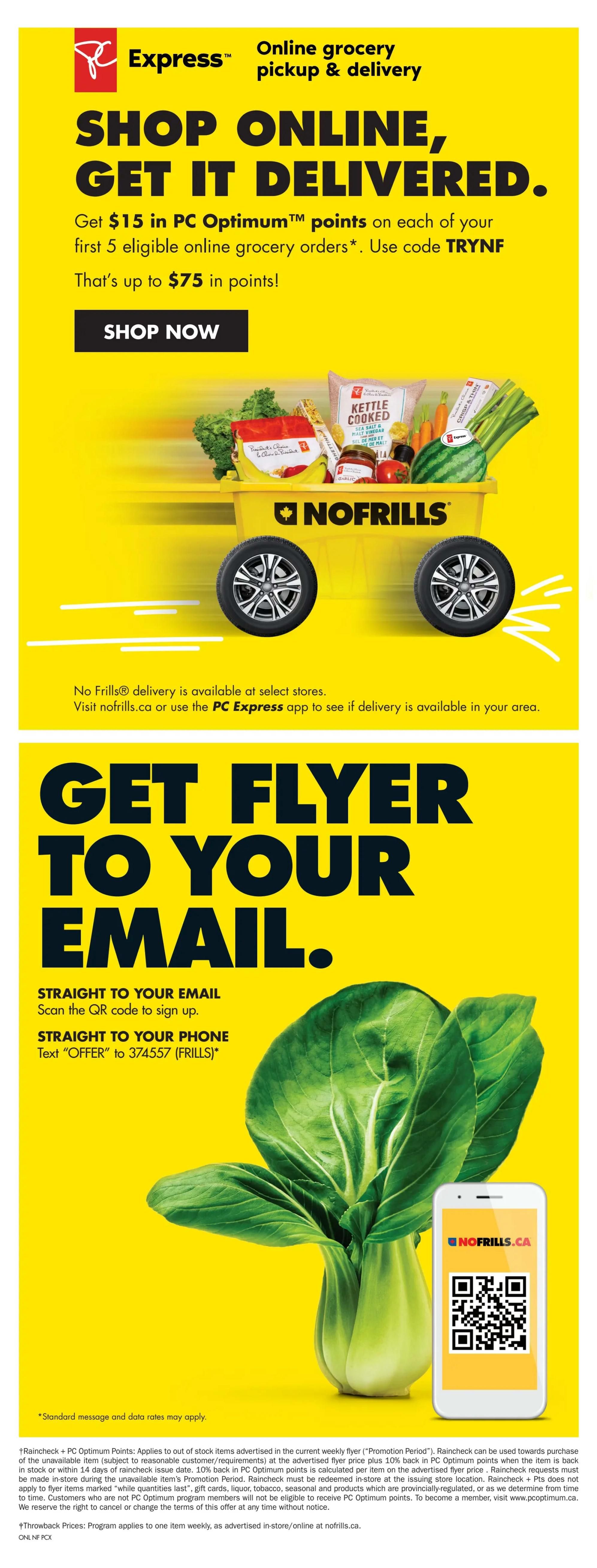 No Frills flyer page 13 featuring online grocery pickup and delivery services. Get $15 in PC Optimum points on your first 5 eligible online grocery orders by using code TRYNE, offering up to $75 in points. Shop now online. No Frills delivery is available at select stores; visit nofrills.ca or use the PC Express app to check availability. The page also promotes signing up for flyer emails by scanning a QR code or texting 'OFFER' to 337457 (FRILLS). Includes details on Raincheck + PC Optimum Points and Throwback Prices programs.