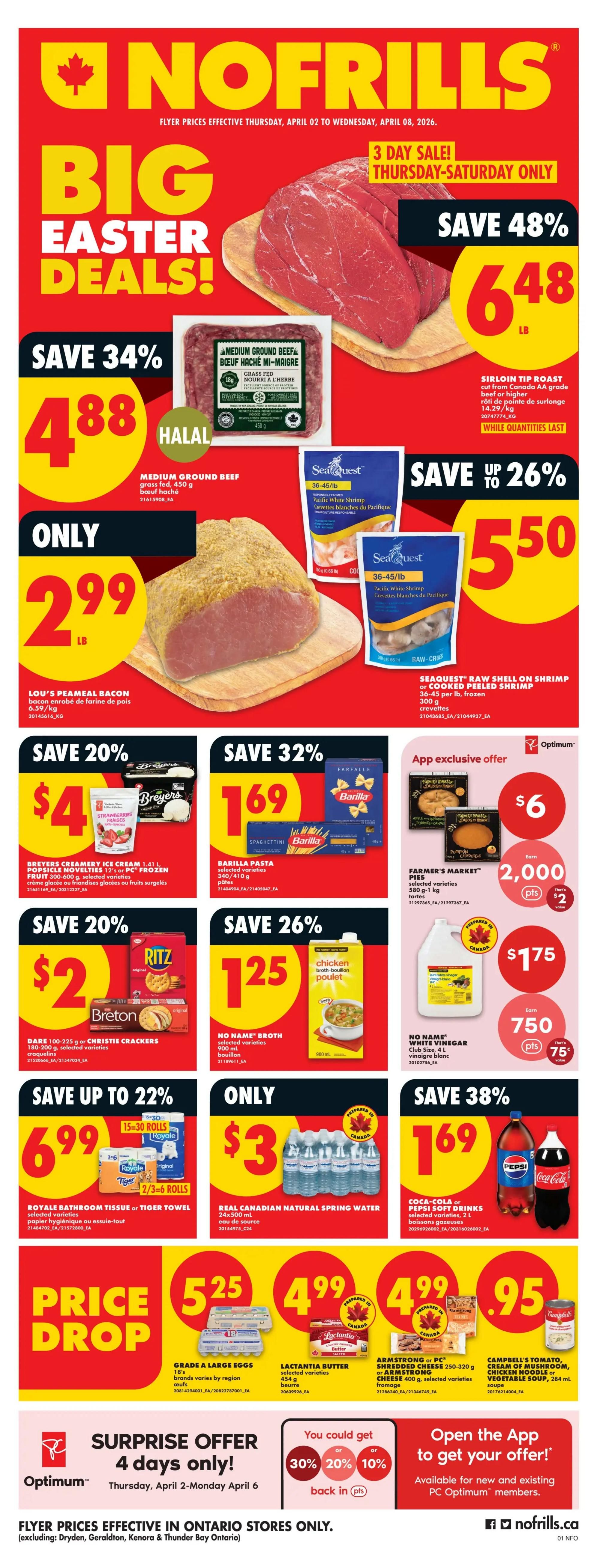 No Frills flyer featuring Big Easter Deals. Get 1 lb clamshell strawberries for only $1.99. Broccoli crowns from Mexico or U.S.A. are only $1.44. Sweet potatoes from Canada or U.S.A. are on sale for $0.99 per pound, saving 23%. Andy Boy Romaine Hearts, package of 2, are $2, saving 49%.