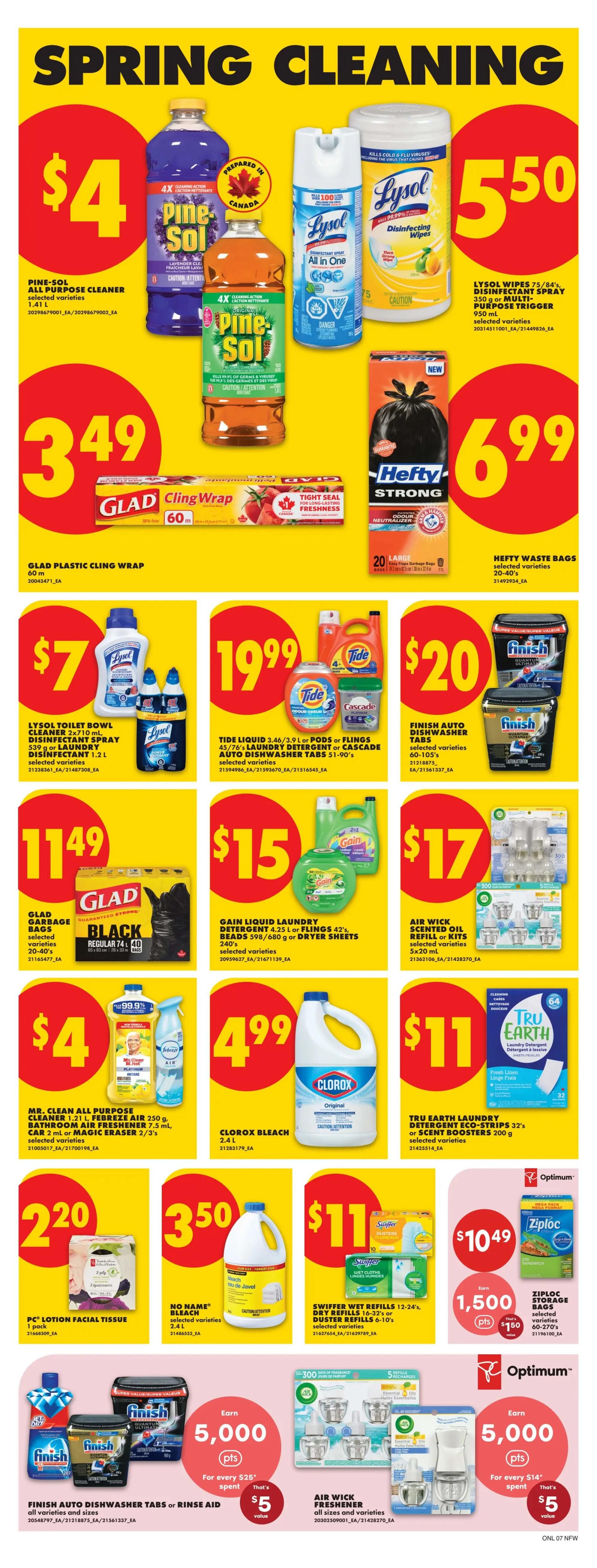 No Frills weekly flyer specials page 12 featuring Spring Cleaning products. Deals include Pine-Sol All-Purpose Cleaner for $4, Lysol Wipes and Trigger Spray for $5.50, and Glad Plastic Cling Wrap for $3.49. Hefty Strong Waste Bags are $6.99. Lysol Toilet Bowl Cleaner and Laundry Disinfectant Spray are $7. Tide Liquid or Pods and Cascade Dishwasher Tabs are $19.99. Finish Auto Dishwasher Tabs or Rinse Aid are $20. Glad Garbage Bags are $11.49. Gain Liquid Laundry Detergent or Dryer Sheets are $15. Air Wick Scented Oil Refills are $17. Mr. Clean All-Purpose Cleaner, Febreze Air Freshener, and Magic Eraser are $4. Clorox Bleach is $4.99. Tru Earth Laundry Detergent Eco-Strips or Scent Boosters are $11. PC Lotion Facial Tissue is $2.20. No Name Bleach is $3.50. Swiffer Wet Refills or Dry Refills are $11. Ziploc Storage Bags are $10.49. Earn 5,000 Optimum points for every $25 spent on Finish Auto Dishwasher Tabs or Rinse Aid, valued at $5. Earn 5,000 Optimum points for every $14 spent on Air Wick Fresheners, valued at $5.