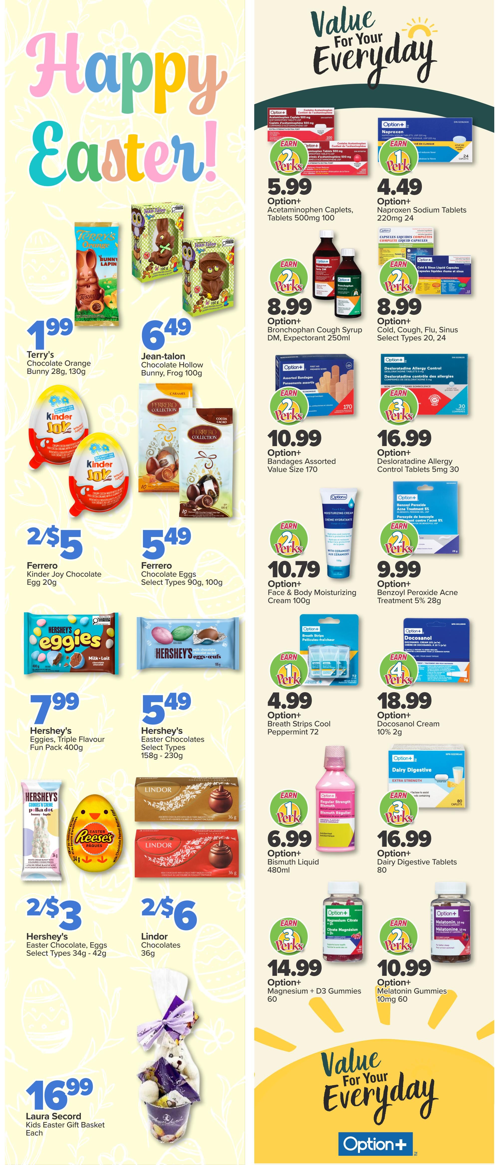 PharmaChoice Western Flyer Specials Page 2 features a Happy Easter theme with various chocolate and health product deals. Featured Easter treats include Terry's Chocolate Orange Bunny for $1.99, Jean-Talon Chocolate Hollow Bunny and Frog for $6.49, Ferrero Kinder Joy Chocolate Eggs at 2 for $5, Ferrero Chocolate Eggs select types 90g-100g for $5.49, Hershey's Eggies Triple Flavour Fun Pack 400g for $7.99, Hershey's Easter Chocolates select types 158g-230g for $5.49, Lindor Chocolates 36g at 2 for $6, and Laura Secord Kids Easter Gift Basket for $16.99 each. Health and wellness products include Option+ Acetaminophen Caplets 500mg 100 count for $5.99, Option+ Naproxen Sodium Tablets 220mg 24 count for $4.49, Option+ Bronchophan Cough Syrup DM, Expectorant 250ml for $8.99, Option+ Cold, Cough, Flu, Sinus select types 20, 24 for $8.99, Option+ Bandages Assorted Value Size 170 for $10.99, Option+ Desloratadine Allergy Control Tablets 5mg 30 count for $16.99, Option+ Face & Body Moisturizing Cream 100g for $10.79, Option+ Benzoyl Peroxide Acne Treatment 5% 28g for $9.99, Option+ Breath Strips Cool Peppermint 72 for $4.99, Option+ Bismuth Liquid 480ml for $6.99, Option+ Dairy Digestive Tablets 80 count for $16.99, Option+ Magnesium Citrate Gummies 60 count for $14.99, and Option+ Melatonin Gummies 10mg 60 count for $10.99. Many products offer Perks rewards.