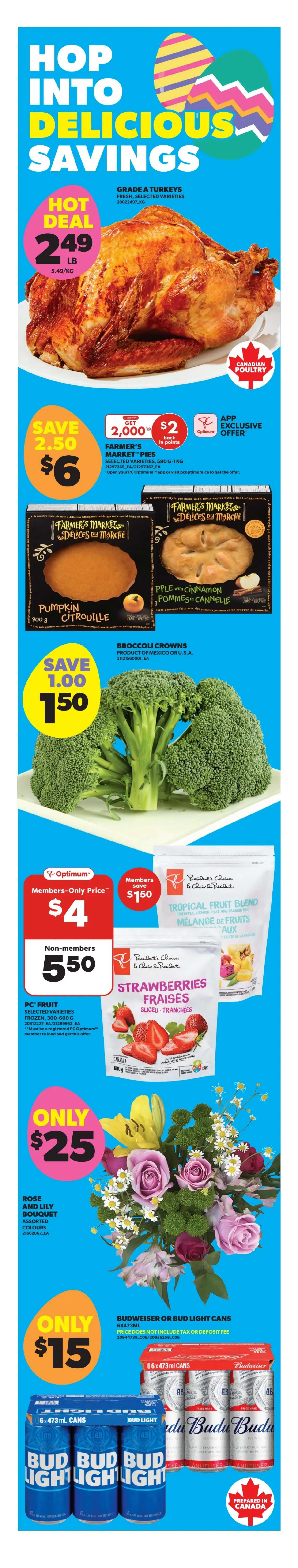 Real Canadian Superstore Ontario weekly flyer specials for April 2-8, 2026. Save 40% on Green Seedless Grapes for $1.79 lb. Hot Deal: Cap-off Rib Roast for $9.88 lb. Save 25% on PC Bacon Selected Varieties for $5. Fresh Atlantic Salmon Skin-on Fillets for $10 ea/lb. Large Vegetable or Fruit Platter for $20. Deal Drop: 50% off PC Rectangle Acacia Serving Board for $12. Free PC Butcher Block Board when you spend $300 or more. Sale: PC Spiral Ham for $3.88 lb. Save 36% on Balderson Cheese Blocks for $6. Save 18% on Silk Non-Dairy Chilled Beverage for $3.25. Save 15% on Kellogg's Family Size Cereal for $5.47. Save up to 39% on Unico Beans or Tomatoes for $1.25. Save up to 39% on Christie Crackers for $2. Save up to $1.00 on Lay's Potato Chips for $2.75. Save $2.99 on Maxwell House Ground Coffee for $16. Sale: Coca-Cola or Pepsi Soft Drinks 24x355 ml or Fuzetea Iced Tea 20x355 ml for $12.99. Only $5.75 for PC Sparkling Water 12x355 ml. Save up to 30% on Bounty Paper Towel 8-24 rolls for $22.99. Listerine Kids or Sensodyne Toothpaste for $5. Disney Pixar Album Pre-Sale with a free pack of stickers, available April 2-8. Member price $3, Non-Member price $5.