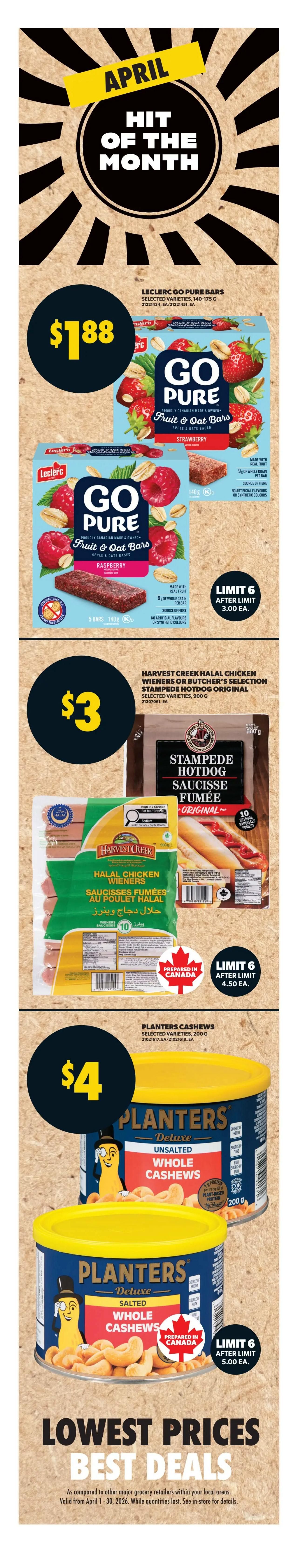 Real Canadian Superstore Ontario flyer, page 5. April Hit of the Month features Leclerc Go Pure Bars, selected varieties, 140-175g, for $1.88 each, limit 6. Also featured are Harvest Creek Halal Chicken Wieners or Butcher's Selection Stampede Hotdog Original, selected varieties, 900g, for $3 each, limit 6. Planters Deluxe Unsalted Whole Cashews, 200g, are on sale for $4 each, limit 6. The flyer highlights 'Lowest Prices Best Deals' valid from April 1-30, 2026.
