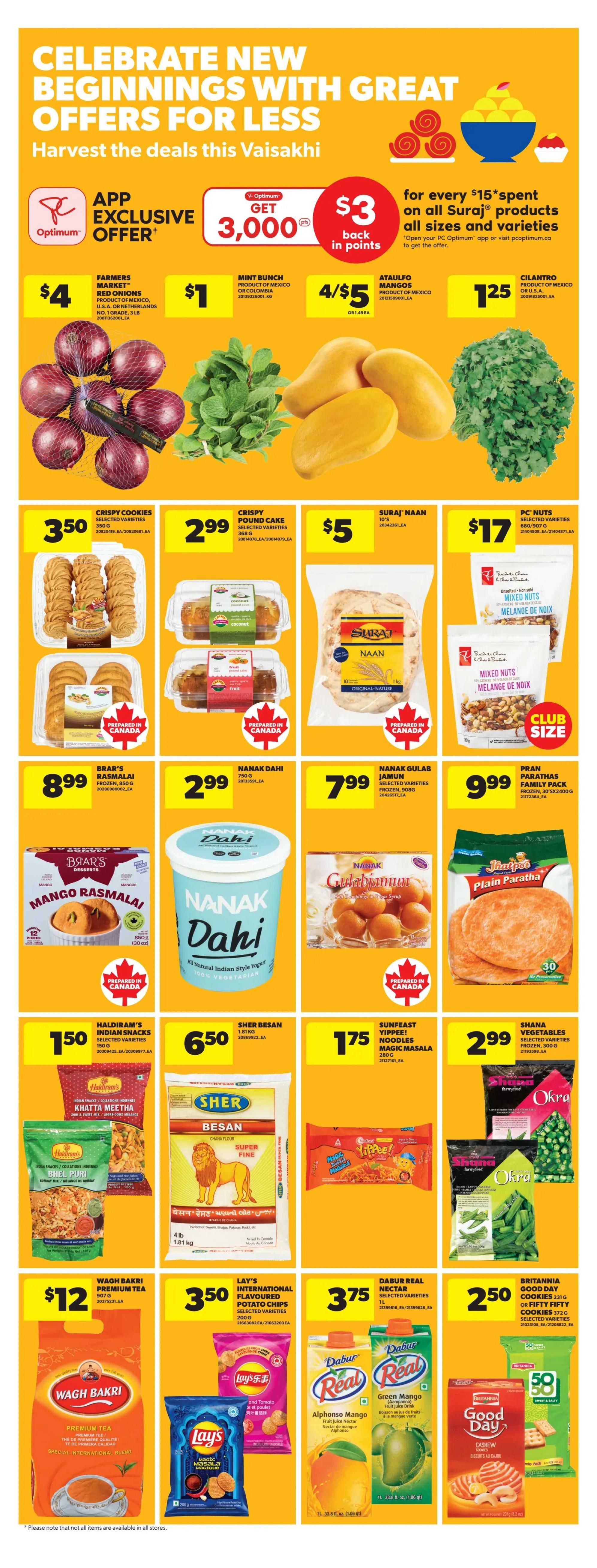 Real Canadian Superstore Ontario flyer page 12 features Vaisakhi specials. Get $3 back in points for every $15 spent on all Suraj products. Featured produce includes Farmers Market Red Onions for $4, Mint Bunch for $1, Ataulfo Mangos 4/$5, and Cilantro for $1.25. Bakery items include Crispy Cookies for $3.50, Crispy Pound Cake for $2.99, and Suraj Naan for $5. PC Nuts are $17. Brar's Mango Rasmalai is $8.99. Nanak Dahi yogurt is $2.99. Nanak Gulab Jamun is $7.99. Pran Parathas Family Pack is $9.99. Haldiram's Indian Snacks are $1.50. Sher Besan flour is $6.50. Sunfeast Yippee Noodles Magic Masala are $1.75. Shana Vegetables (Okra) are $2.99. Wagh Bakri Premium Tea is $12. Lay's International Flavoured Potato Chips are $3.50. Dabur Real Nectar (Alphonso Mango and Green Mango) is $3.75. Britannia Good Day Cookies are $2.50.
