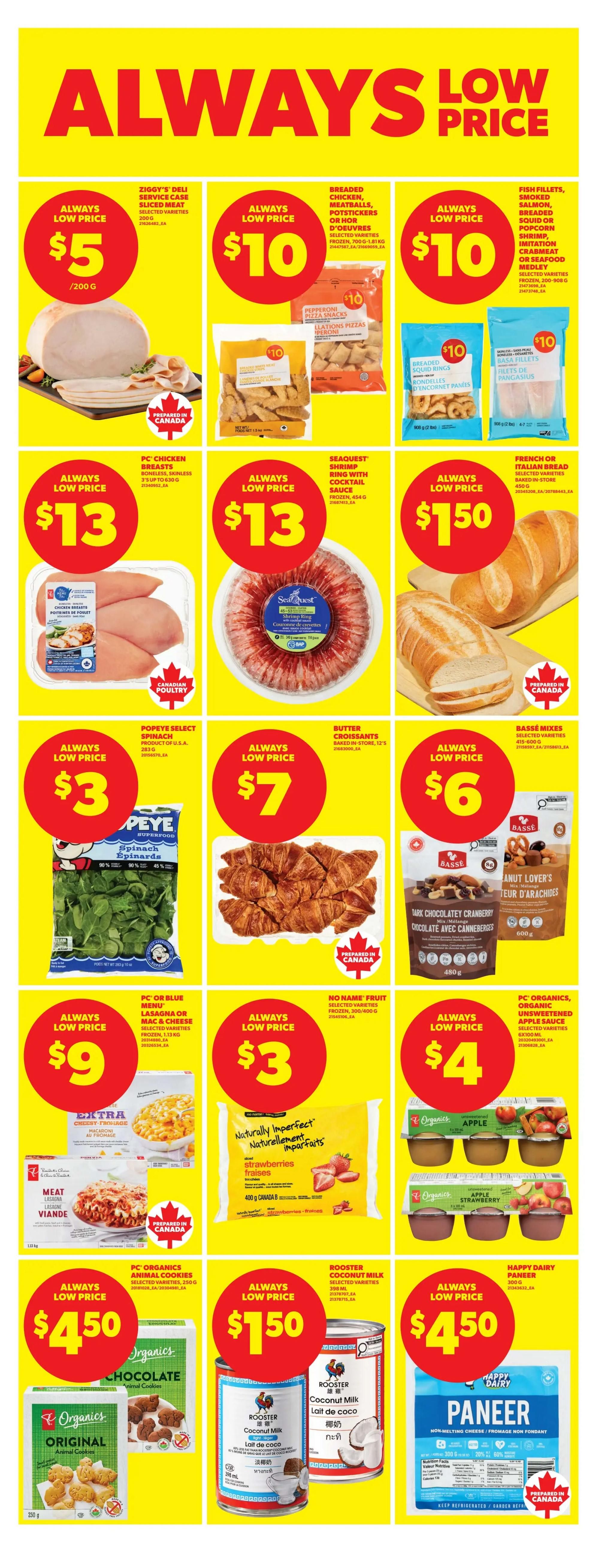 Real Canadian Superstore flyer page 15 features 'Always Low Price' deals. Highlights include Ziggy's Deli sliced meat for $5, breaded chicken, meatballs, or potstickers for $10, and fish fillets, salmon, or imitation seafood medley for $10. Also featured are PC Chicken Breasts for $13, Seaquest Shrimp Ring with cocktail sauce for $13, and French or Italian bread for $1.50. Popeye Select Spinach is $3, Butter Croissants are $7, and Basse Mixes Peanut Lover's Dark Chocolatey Cranberry are $6. PC or Blue Menu Lasagna or Mac & Cheese is $9, No Name Fruit Strawberries are $3, and PC Organics Unsweetened Apple Sauce cups are $4. PC Organics Animal Cookies (Chocolate or Original) are $4.50, Rooster Coconut Milk is $1.50, and Happy Dairy Paneer is $4.50.
