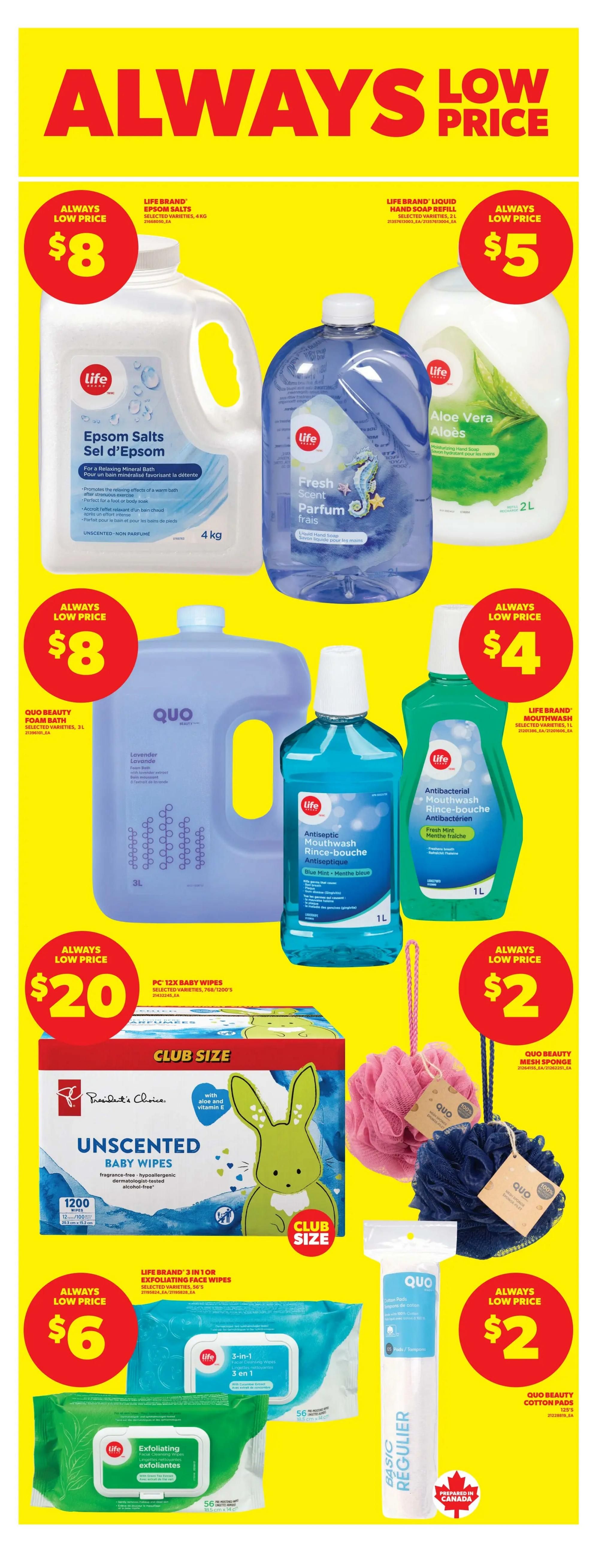Real Canadian Superstore flyer page featuring 'Always Low Price' deals. Offers include Life Brand Epsom Salts, 4 kg, for $8; Life Brand Liquid Hand Soap Refill, 2L, for $5; and Quo Beauty Foam Bath, 3L, for $8. Also featured are Life Brand Antibacterial Mouthwash, 1L, in Blue Mint for $4, and Life Brand Antiseptic Mouthwash, 1L, in Fresh Mint for $4. President's Choice Unscented Baby Wipes, Club Size (768/1200 count), are available for $20. Life Brand 3-in-1 or Exfoliating Face Wipes (56 count) are on sale for $6. Quo Beauty Mesh Sponges are $2, and Quo Beauty Cotton Pads are $2.