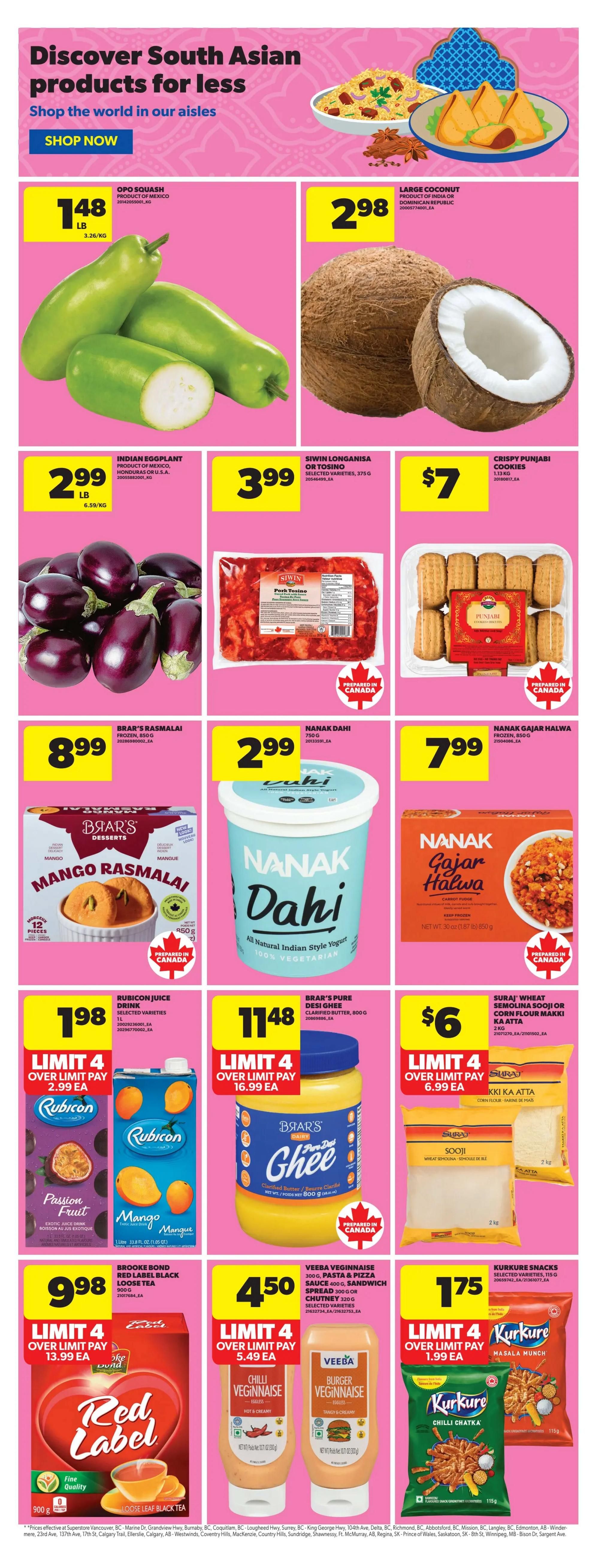 Real Canadian Superstore flyer page 15, featuring a 'Discover South Asian products for less' section. On sale are Opo Squash for $1.48/lb, Large Coconuts for $2.98 each, Indian Eggplant for $2.99/lb, Siwin Longanisa or Tosino for $3.99, and Crispy Punjabi Cookies for $7. Also featured are Brar's Rasmalai for $8.99, Nanak Dahi All Natural Indian Style Yogurt for $2.99, and Nanak Gajar Halwa for $7.99. Other deals include Rubicon Juice selected varieties for $1.98 (limit 4, $2.99 ea), Brar's Pure Desi Ghee for $11.48 (limit 4, $16.99 ea), and Suraj Wheat Semolina Sooji or Corn Flour Makki Ka Atta for $6 (limit 4, $6.99 ea). Additionally, Brooke Bond Red Label Loose Leaf Black Tea is $9.98 (limit 4, $13.99 ea), Veeba Vegainnaise Chilli or Burger Vegainnaise is $4.50 (limit 4, $5.49 ea), and Kurkure Snacks Masala Munch or Chilli Chatka are $1.75 (limit 4, $1.99 ea).