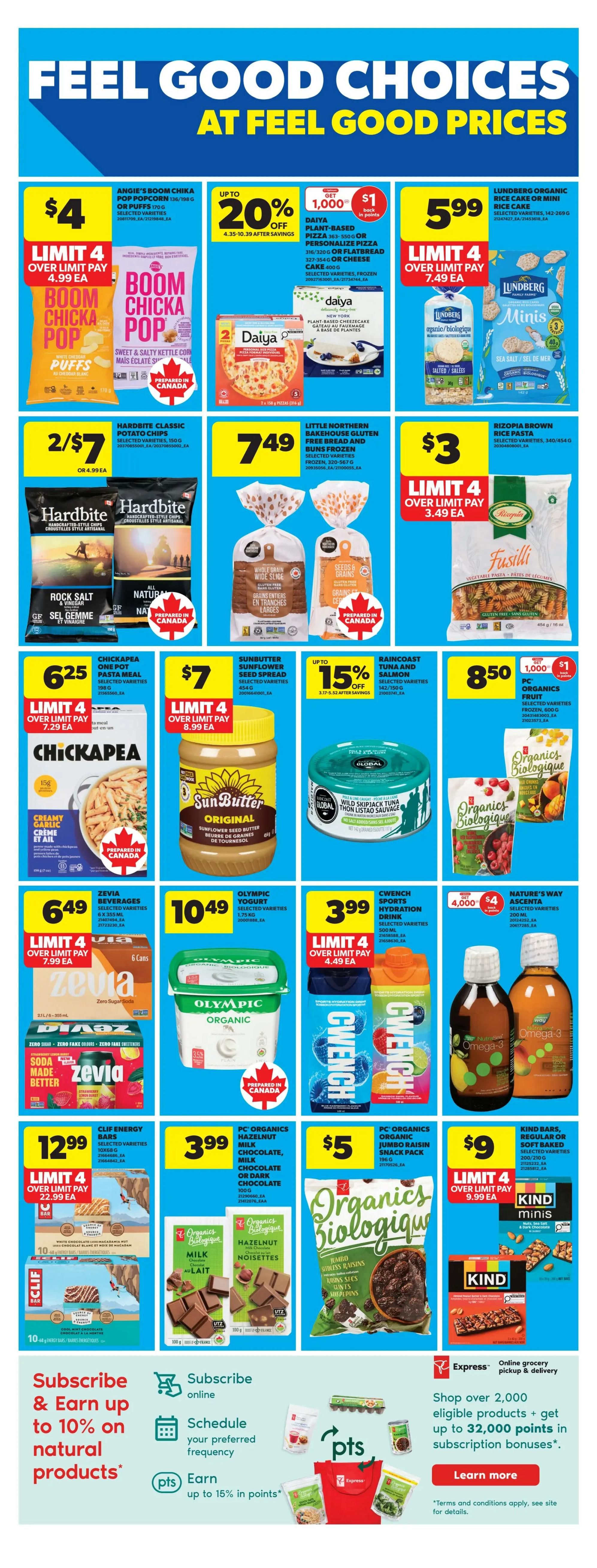 Real Canadian Superstore weekly flyer specials page 24 features a variety of food items. Deals include Angie's Boom Chika Pop popcorn or puffs for $4 with a limit of 4, Daiya plant-based pizza or cheese cake with up to 20% off and $1 back in points, and Lundberg Organic Rice Cakes or Minis for $5.99 with a limit of 4. Hardbite Classic Potato Chips are 2 for $7 or $4.99 each. Little Northern Bakehouse Gluten Free Bread and Buns are $7.49. Rizopia Brown Rice Pasta is $3 with a limit of 4. Chickapea One Pot Pasta Meal is $6.25 with a limit of 4. Sunbutter Sunflower Seed Spread is $7 with a limit of 4. Raincoast Tuna and Salmon are on sale with up to 15% off. PC Organics Fruit is $8.50 with 1,000 points. Zevia Beverages are $6.49 with a limit of 4. Olympic Organic Yogurt is $10.49. CwEnch Sports Hydration Drink is $3.99 with a limit of 4. Nature's Way Ascenta Omega-3 is $9. Clif Energy Bars are $12.99 with a limit of 4. PC Organics Hazelnut Milk Chocolate or Dark Chocolate is $3.99. PC Organics Jumbo Raisin snack pack is $5. Kind Bars Regular or Soft Baked are $9 with a limit of 4. The bottom of the page promotes subscribing and earning up to 10% on natural products, scheduling preferred frequency, and earning up to 15% in points. It also highlights PC Express online grocery pickup and delivery, with offers to shop over 2,000 eligible products for up to 32,000 points in subscription bonuses.