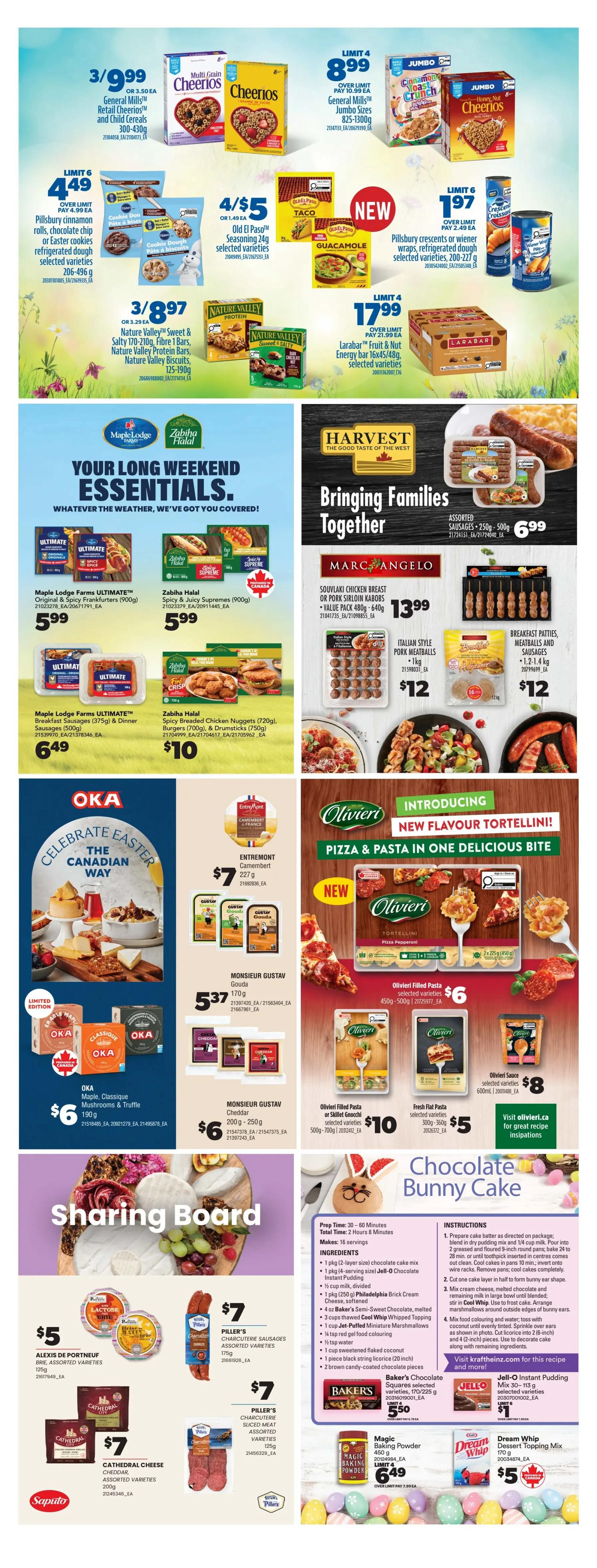 Real Canadian Superstore weekly flyer specials, page 37. Featuring breakfast and snack essentials. General Mills Multi Grain Cheerios and Cheerios cereals are 3 for $9.99. General Mills Jumbo Sized Cheerios and Cinnamon Toast Crunch cereals are $8.99. Pillsbury Cinnamon Rolls, Chocolate Chip or Easter Cookies refrigerated dough are 3 for $4.49. Old El Paso Taco Seasoning and Guacamole are 4 for $5. Nature Valley Sweet & Salty Granola Bars, Protein Bars, and Biscuits are 3 for $8.97. Larabar Fruit & Nut Energy Bars are limit 4 for $17.99. Maple Lodge Farms ULTIMATE Original & Spicy Frankfurters are $5.99, and ULTIMATE Breakfast Sausages and Dinner Sausages are $6.49. Zabiha Halal Spicy & Juicy Supreme Chicken Burgers are $5.99, and Spicy Breaded Chicken Nuggets are $10. Harvest brand assorted sausages are 250g-500g for $6.99. Marc Angelo Souvlaki Chicken Breast or Pork Sirloin Kebobs are $13.99. Italian Style Pork Meatballs are 1kg for $12. Breakfast Patties, Meatballs and Sausages are 1.2-1.4kg for $12. OKA cheese selection includes Maple, Classique, Mushrooms & Truffle for $6. Entremont Camembert is $7. Monsieur Gustav Gouda cheese is $5.37 and Cheddar cheese is $6. Introducing Olivieri Pizza & Pasta with new flavour tortellini. Olivieri Filled Pasta or Skillet Gnocchi are $10, and fresh flat pasta is $5. Olivieri sauce is $8. The page also features a 'Sharing Board' with Alexis de Portneuf Brie, assorted varieties for $5. Piller's Charcuterie Sausages are $7, and Piller's Charcuterie Sliced Meat Assorted varieties are $7. Bakers Chocolate Squares are selected varieties for $5.50. Magic Baking Powder is limit 4 for $6.49. Dream Whip Dessert Topping Mix is $5. A recipe for Chocolate Bunny Cake is also included.